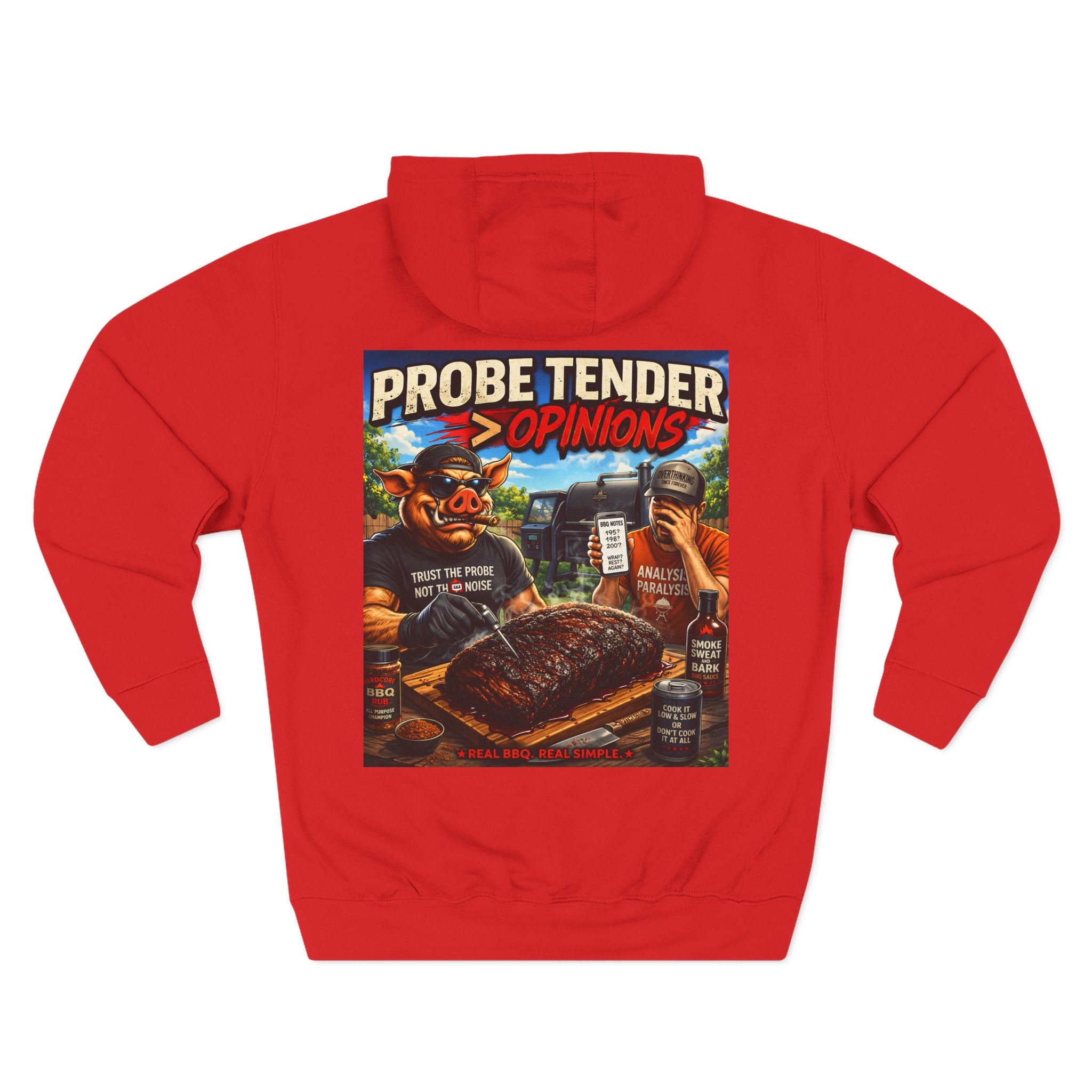 Probe Tender > Opinions Hoodie — Premium Heavyweight Fleece | BBQ Test Pit