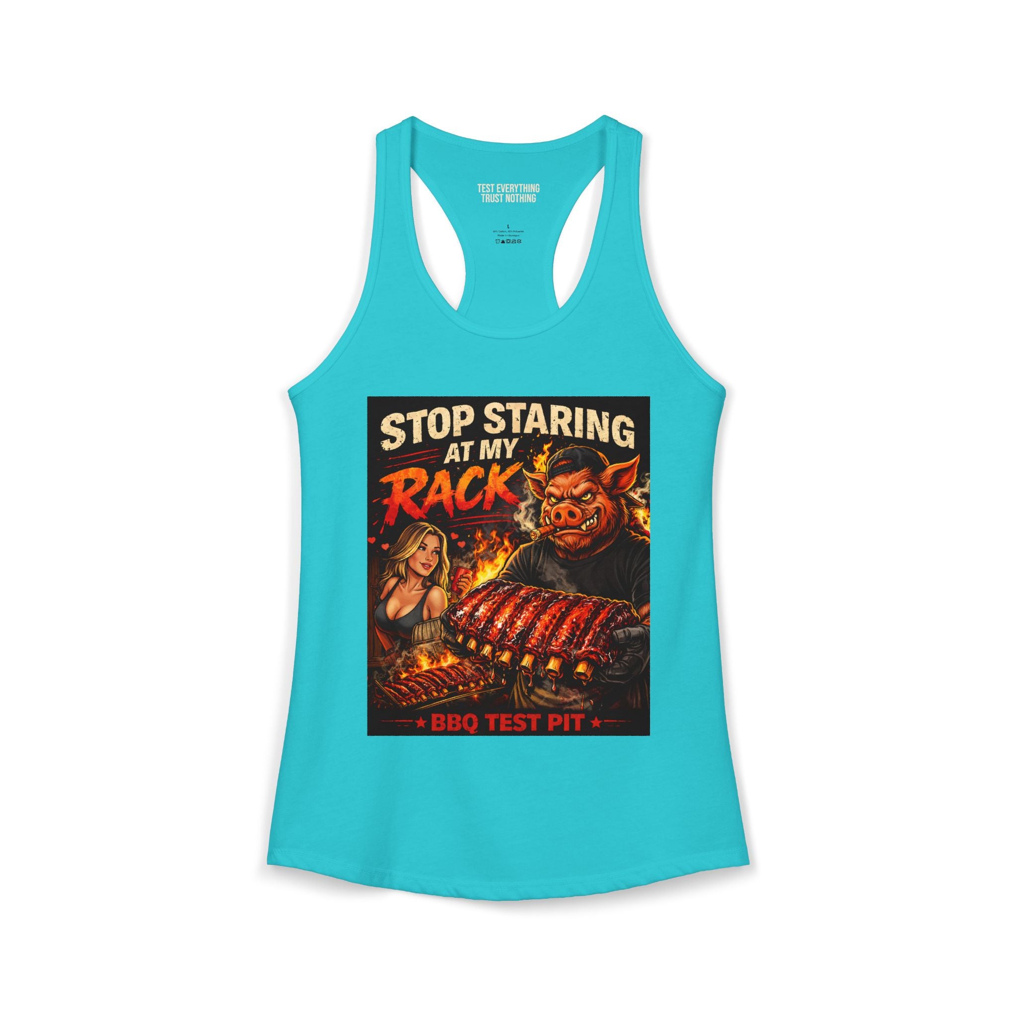 Stop Staring At My Rack Women's Tank Top — Premium Racerback | BBQ Test Pit