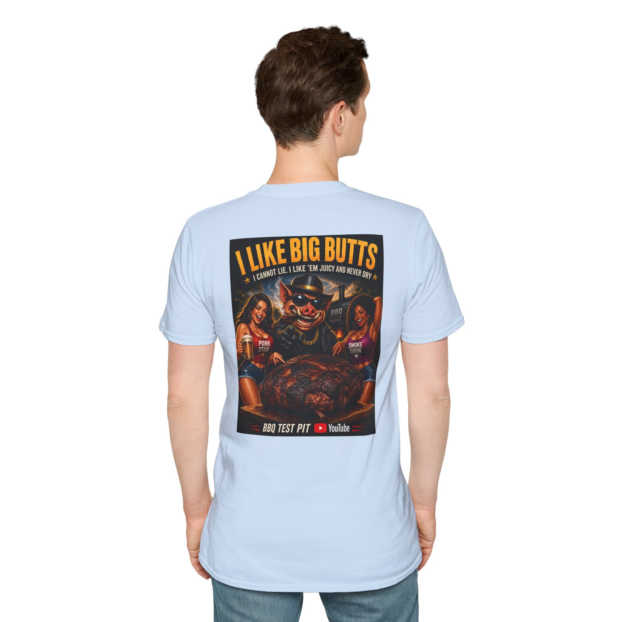 I Like Big Butts T-Shirt — Premium Softstyle BBQ Tee | BBQ Test Pit