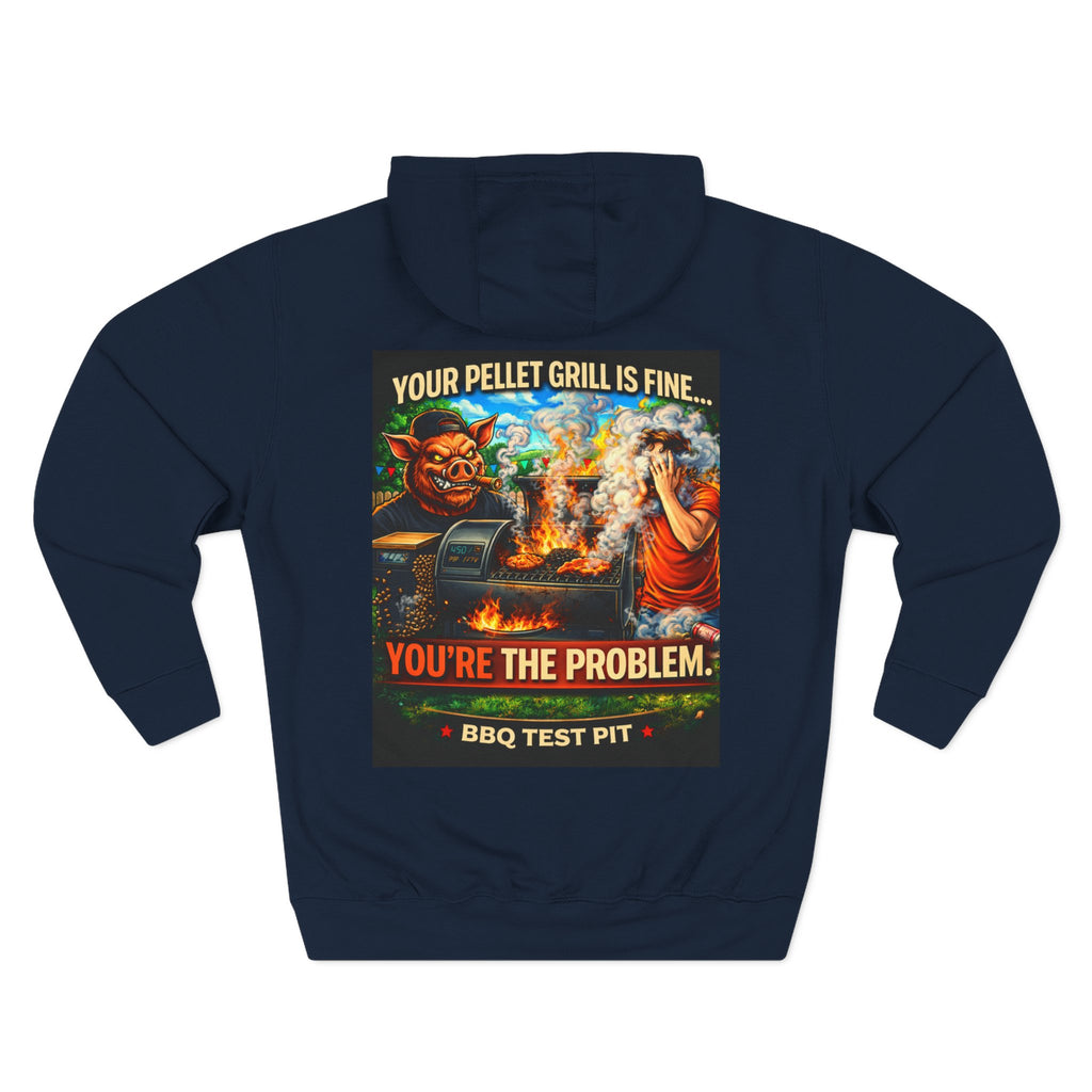 Your Pellet Grill Is Fine Hoodie — Premium Heavyweight Sarcasm | BBQ Test Pit