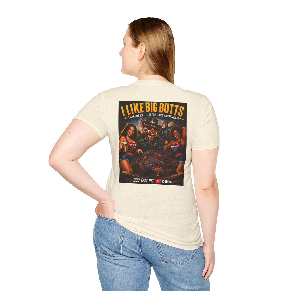 I Like Big Butts T-Shirt — Premium Softstyle BBQ Tee | BBQ Test Pit