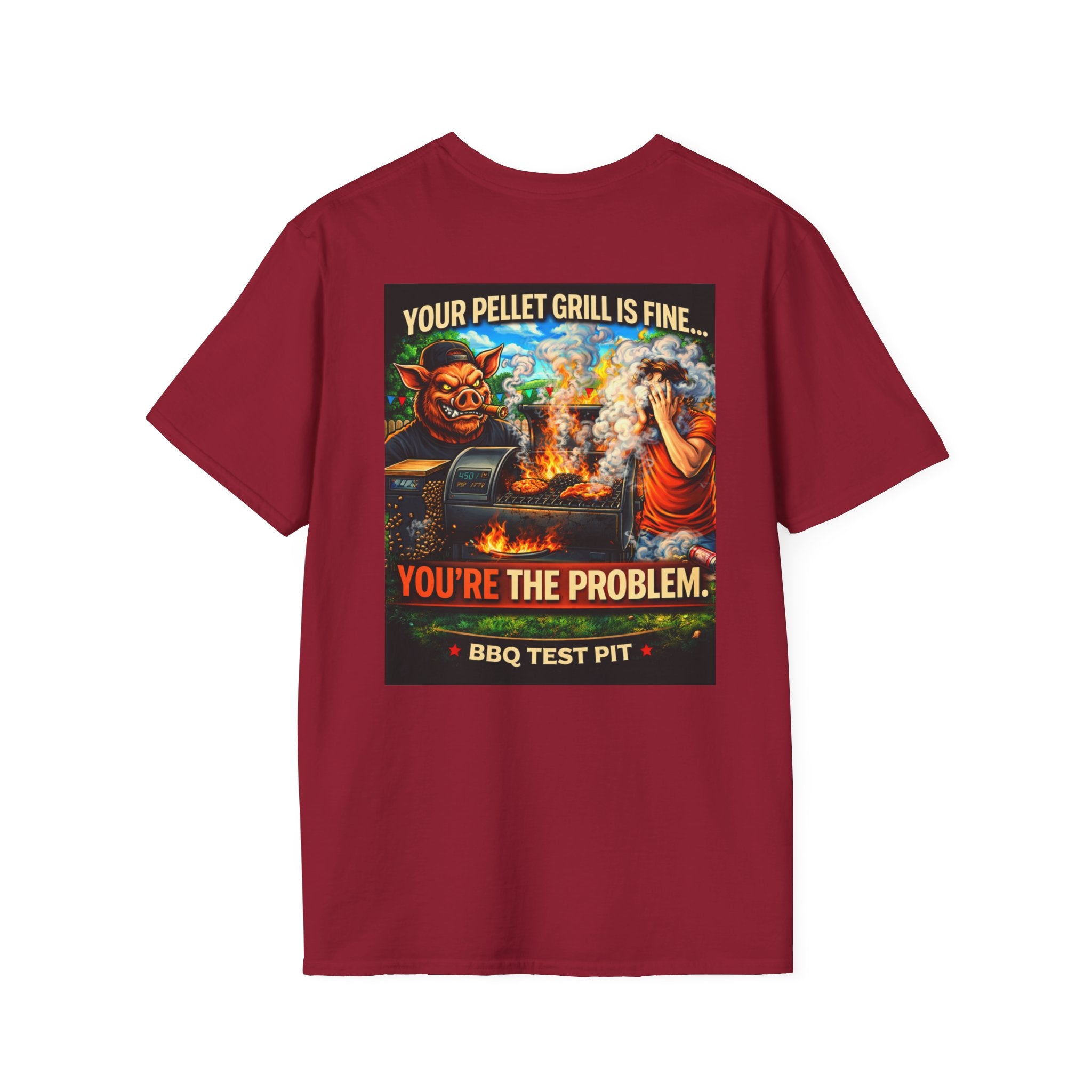 Your Pellet Grill Is Fine T-Shirt — Premium Softstyle Sarcasm | BBQ Test Pit