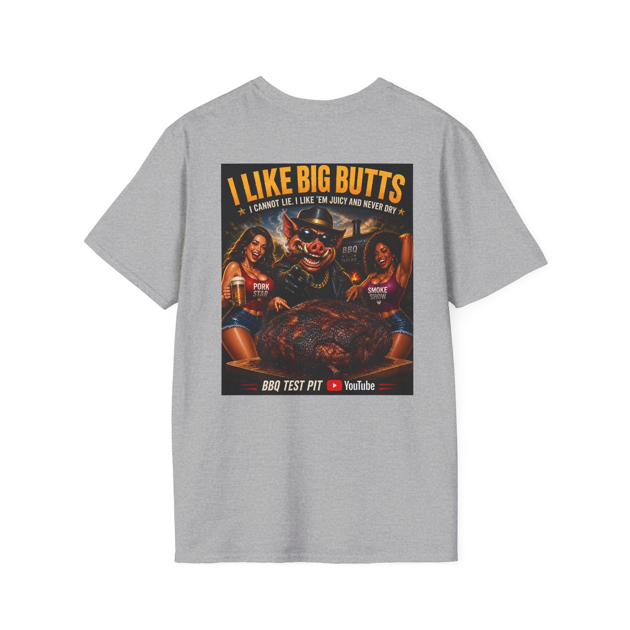 I Like Big Butts T-Shirt — Premium Softstyle BBQ Tee | BBQ Test Pit