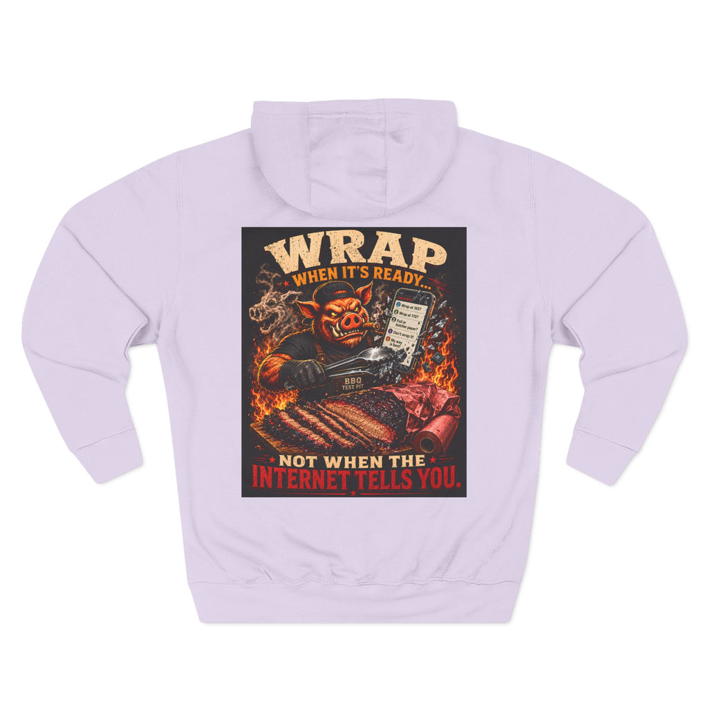 "Wrap When It's Ready" BBQ Hoodie — BBQ Test Pit Pitmaster Fleece Pullover