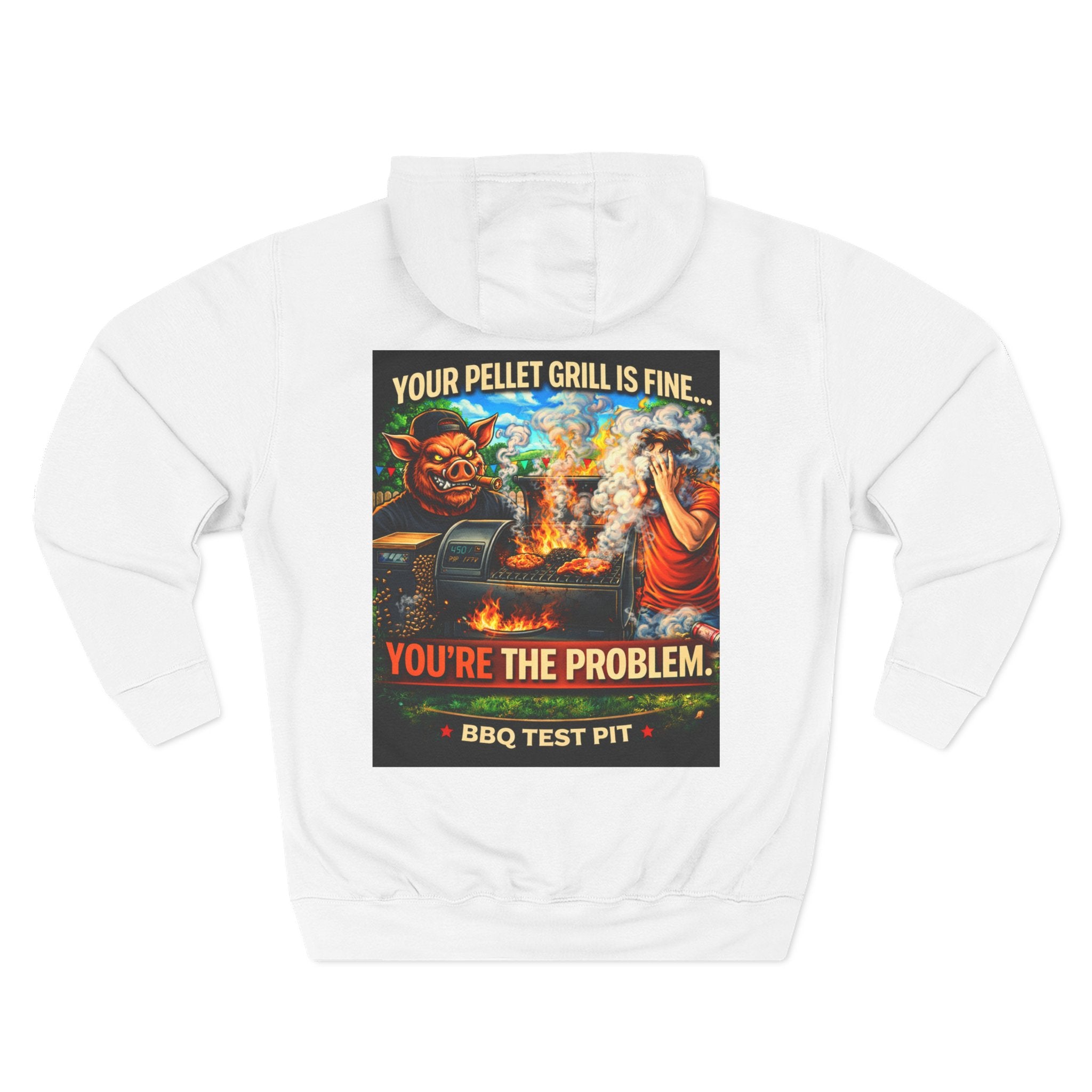 Your Pellet Grill Is Fine Hoodie — Premium Heavyweight Sarcasm | BBQ Test Pit