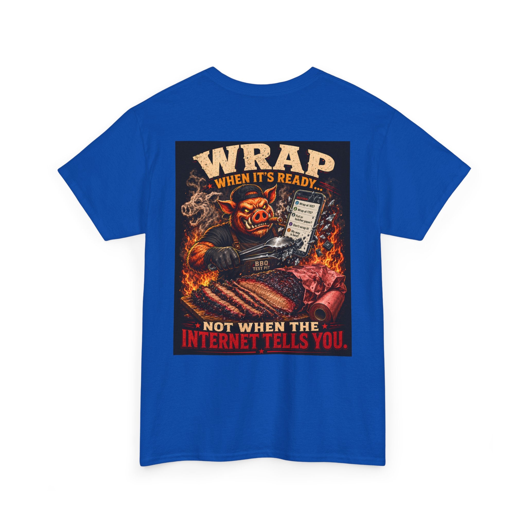 Wrap When It's Ready BBQ Shirt — 5000