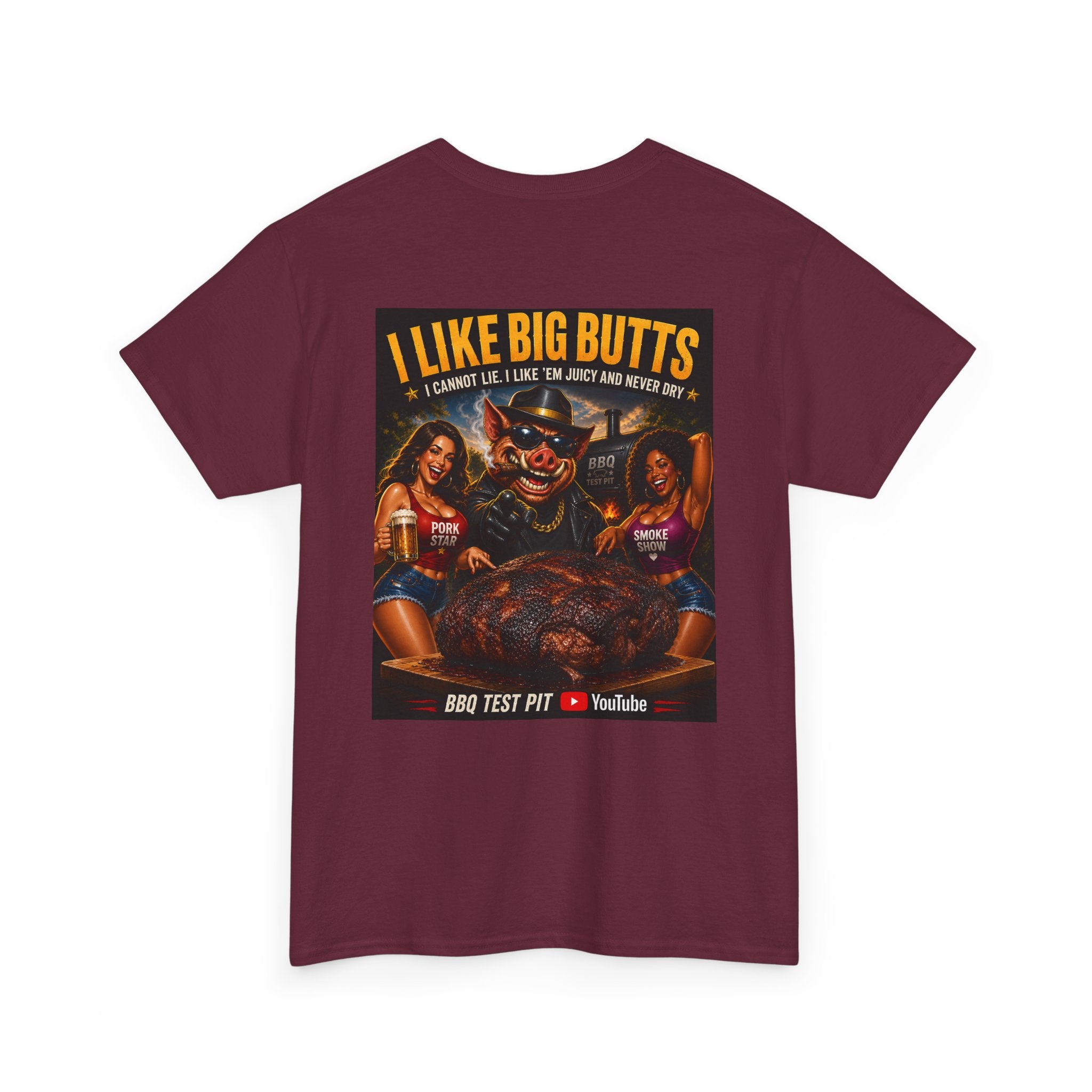 I Like Big Butts T-Shirt — The Ultimate Pork Butt Pitmaster Tee | BBQ Test Pit