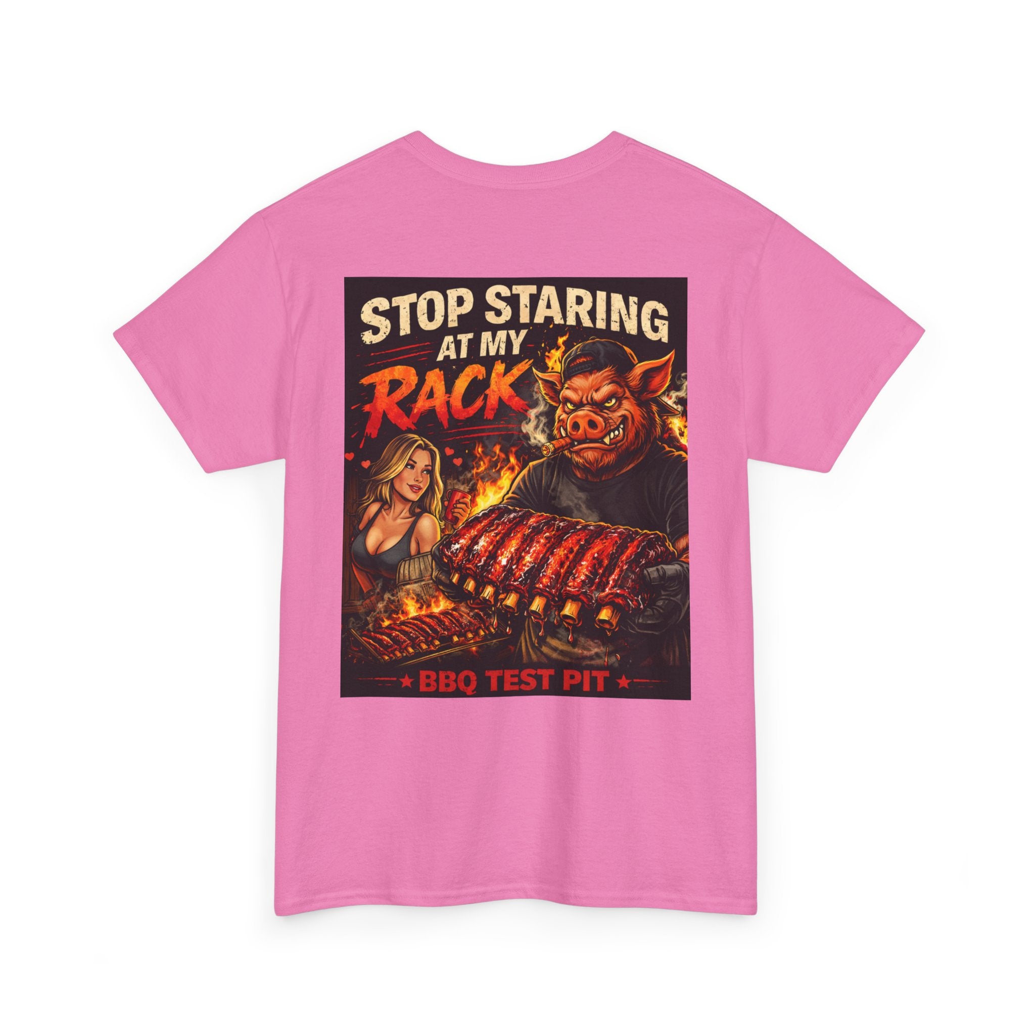 Stop Staring At My Rack T-Shirt — Rib Enthusiast Gear | BBQ Test Pit