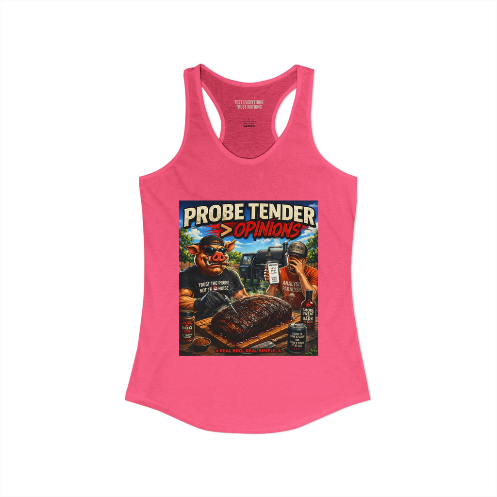 Probe Tender > Opinions Women's Tank Top — Premium Racerback | BBQ Test Pit