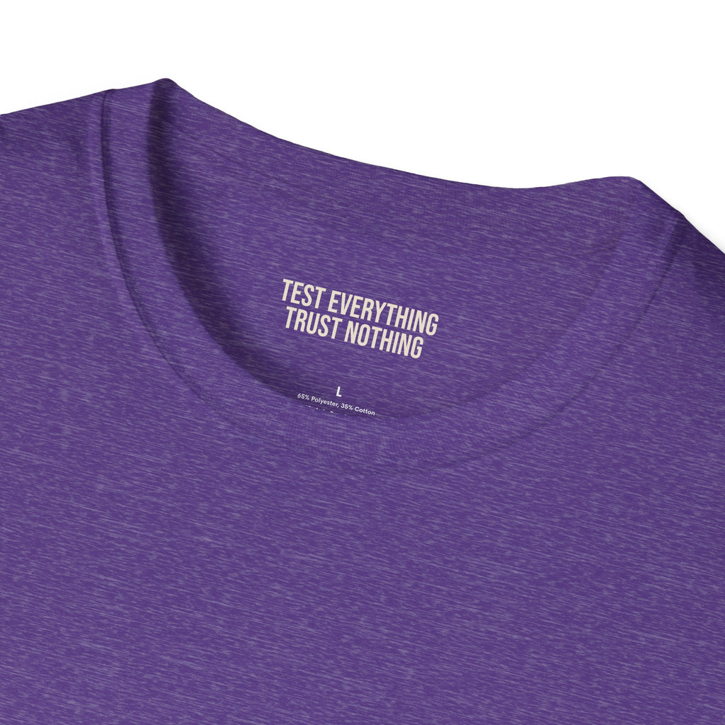 Probe Tender > Opinions T-Shirt — Premium Softstyle Edition | BBQ Test Pit
