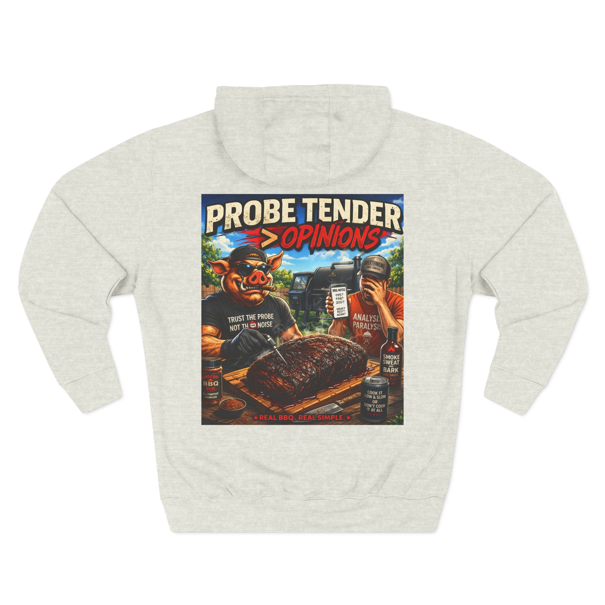 Probe Tender > Opinions Hoodie — Premium Heavyweight Fleece | BBQ Test Pit