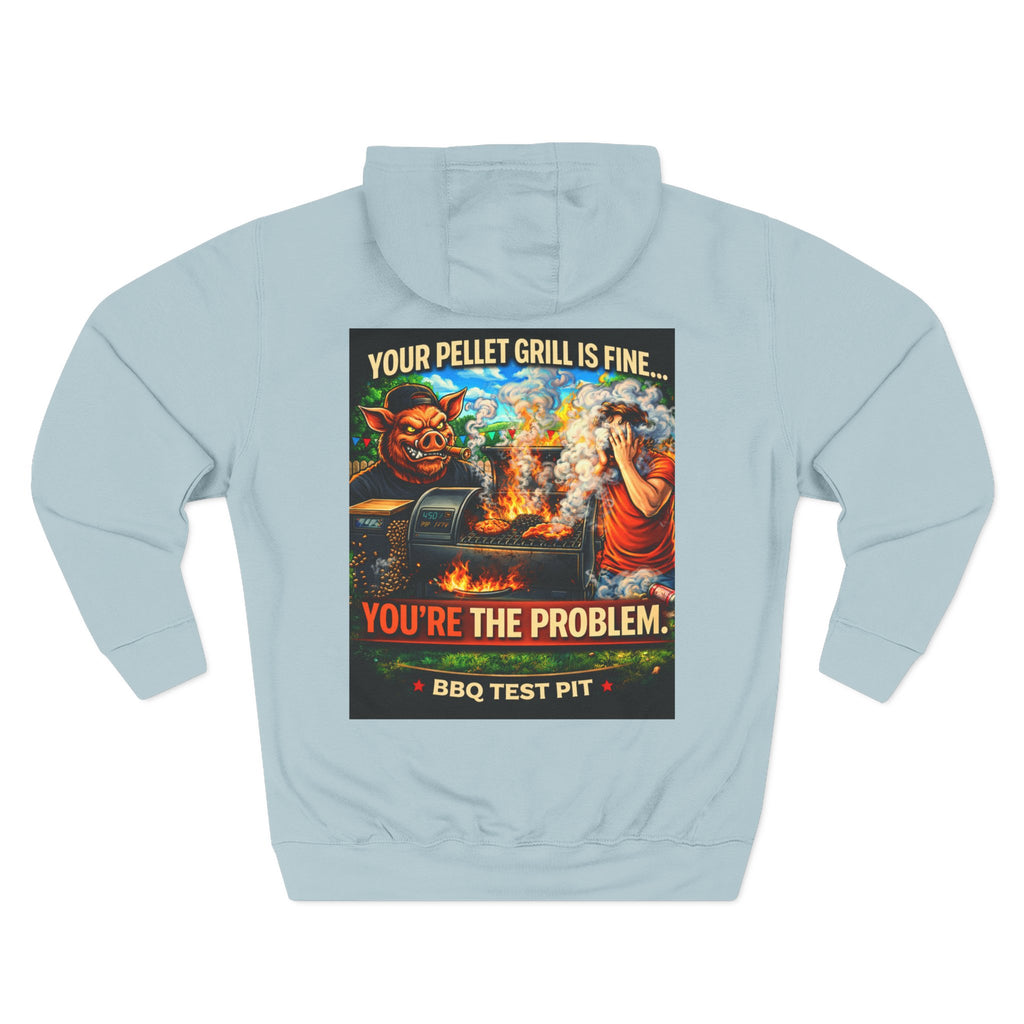 Your Pellet Grill Is Fine Hoodie — Premium Heavyweight Sarcasm | BBQ Test Pit
