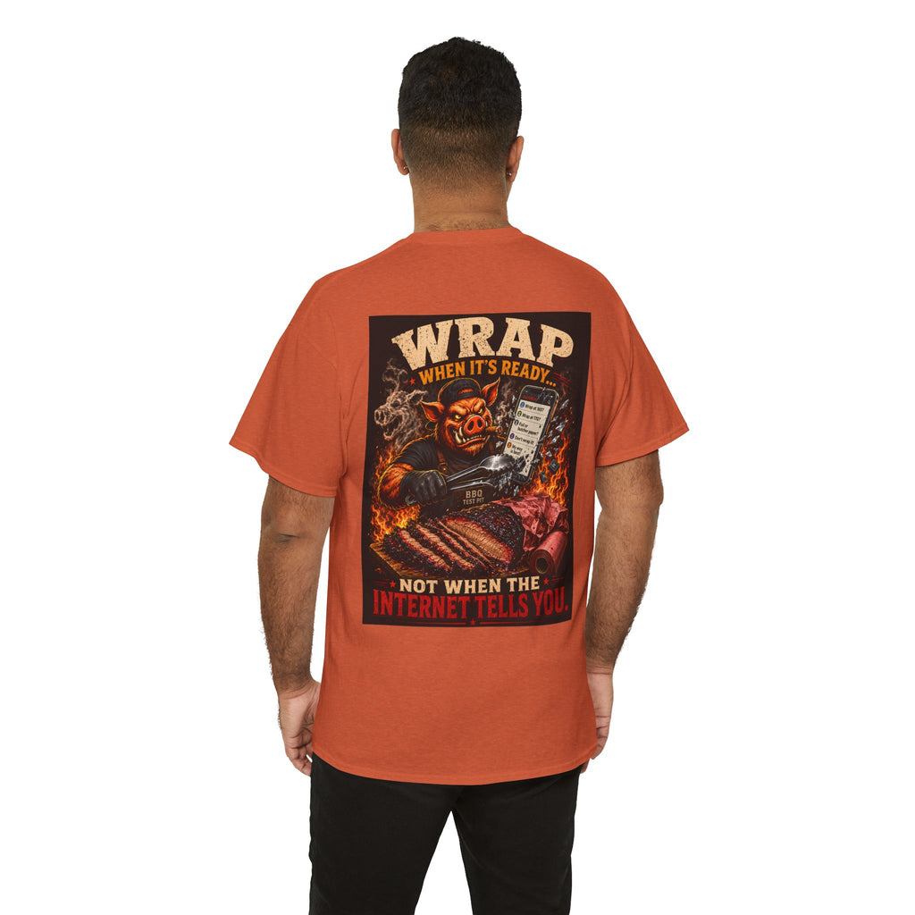 Wrap When It's Ready BBQ Shirt — 5000