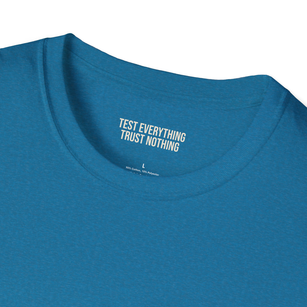 Probe Tender > Opinions T-Shirt — Premium Softstyle Edition | BBQ Test Pit