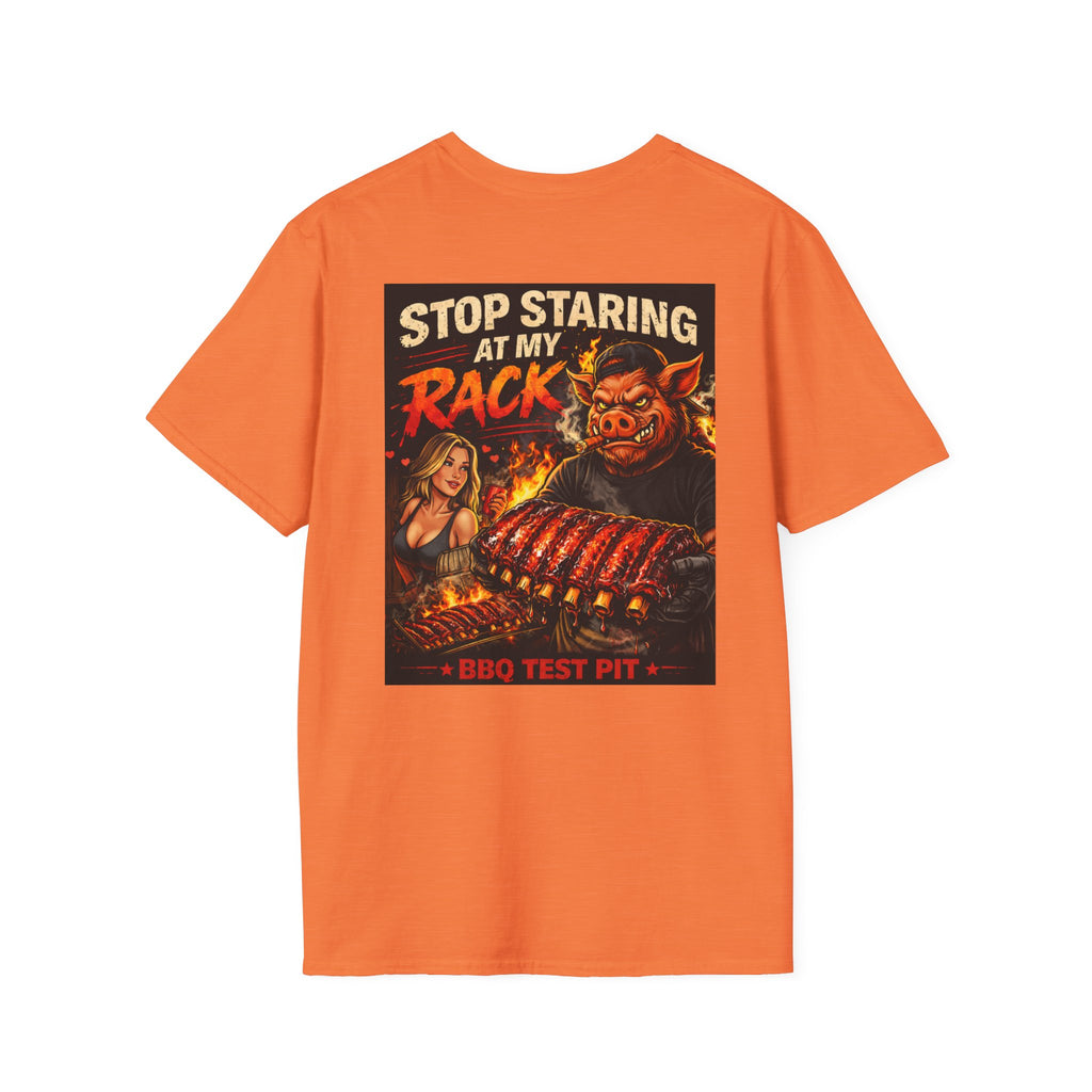 Stop Staring At My Rack T-Shirt — Premium Softstyle Rib Tee | BBQ Test Pit