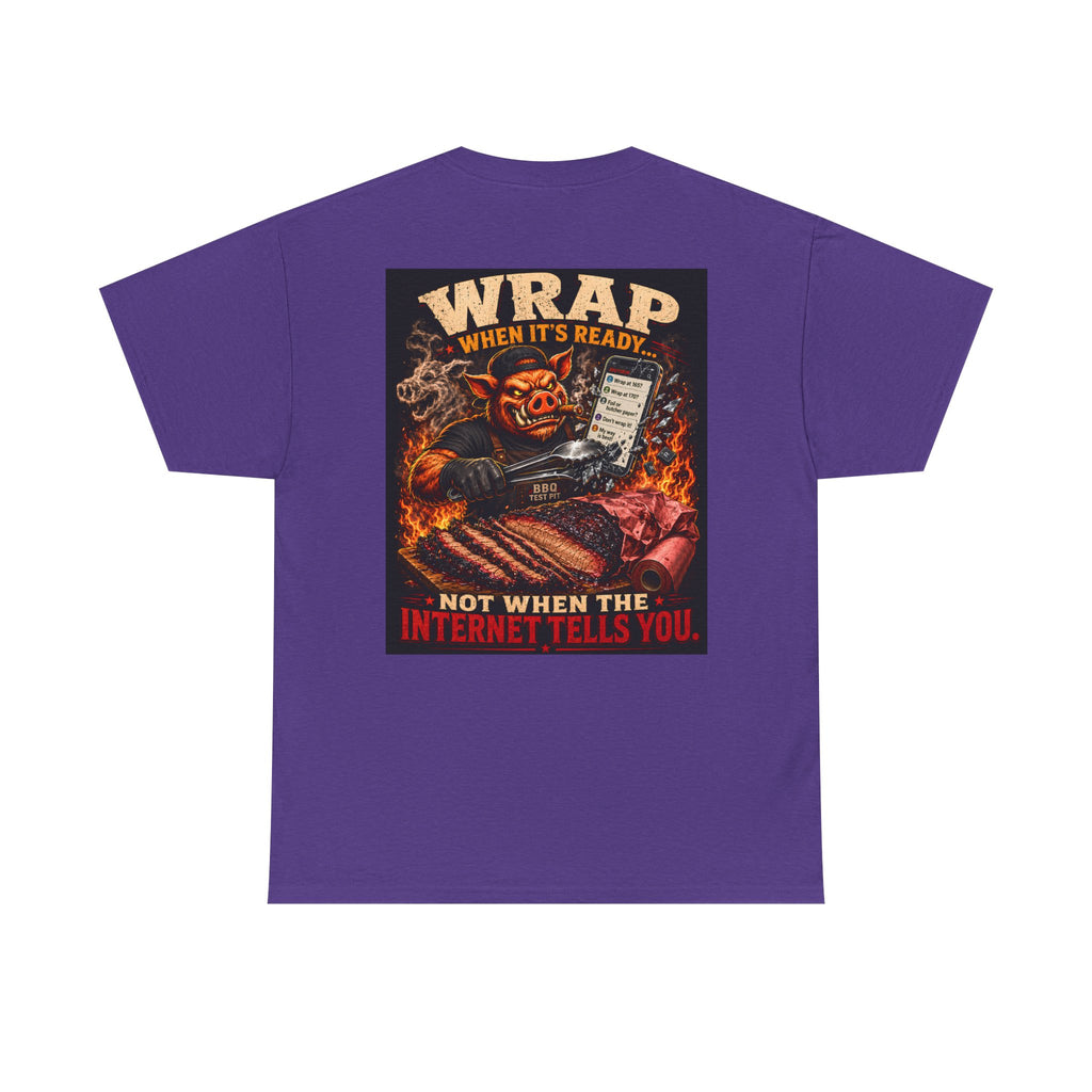 Wrap When It's Ready BBQ Shirt — 5000