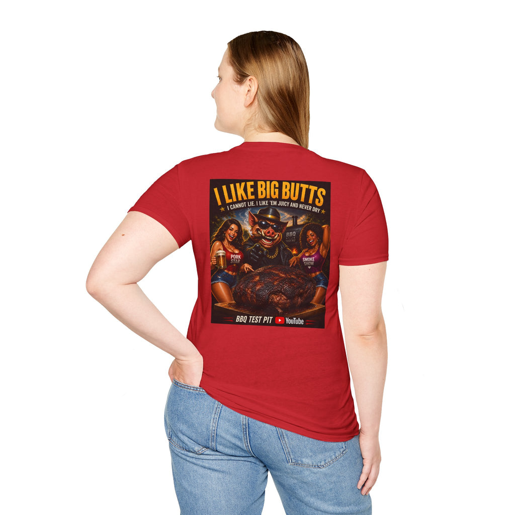 I Like Big Butts T-Shirt — Premium Softstyle BBQ Tee | BBQ Test Pit