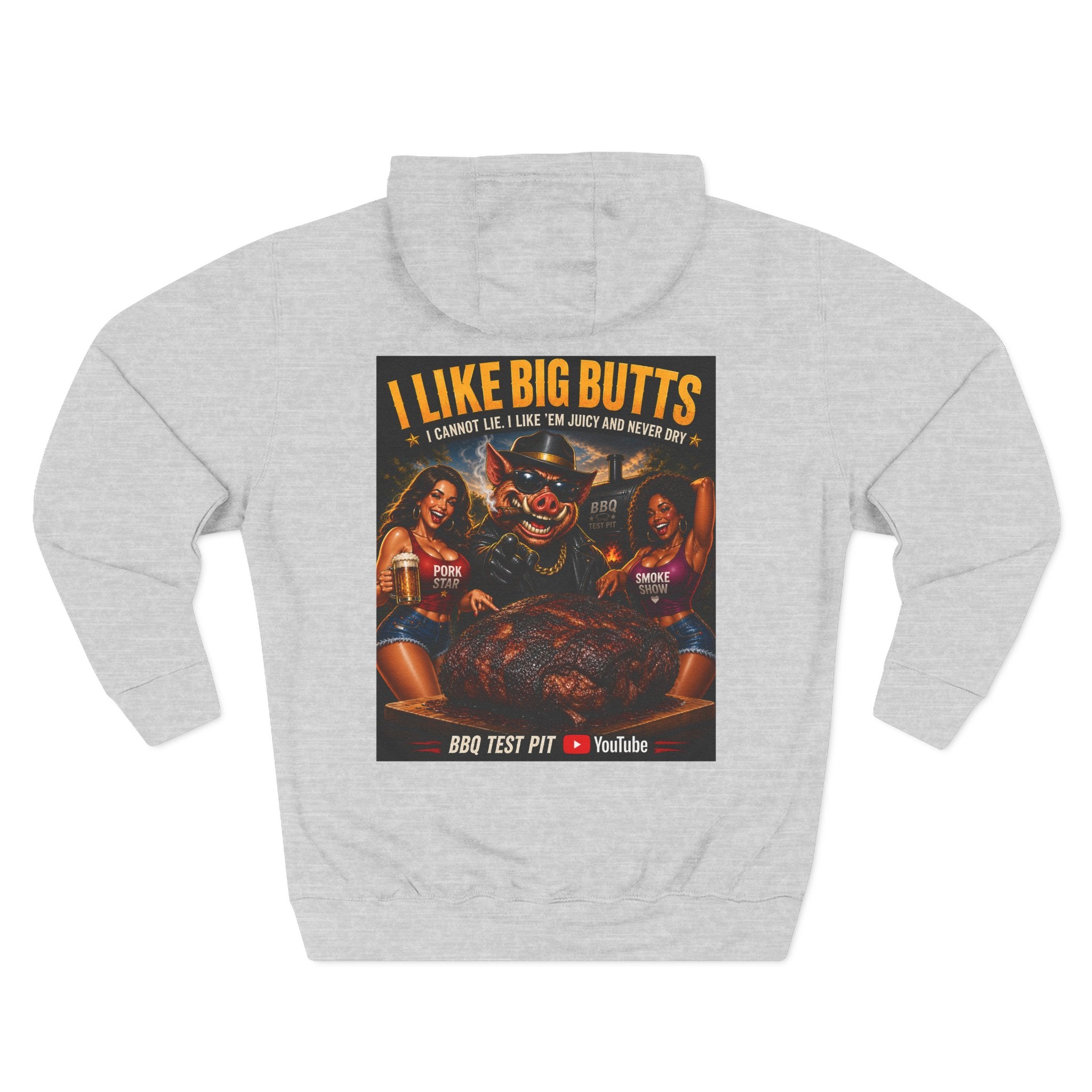 I Like Big Butts BBQ Hoodie — Premium Heavyweight Fleece | BBQ Test Pit