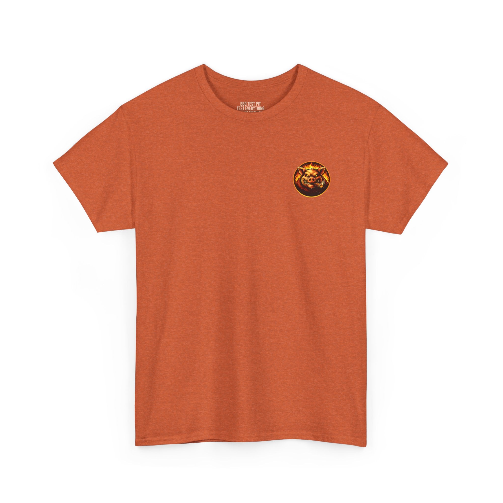 Whatever You Made… Stop Calling It BBQ. – BBQ Test Pit Funny BBQ Heavy Duty T-Shirt