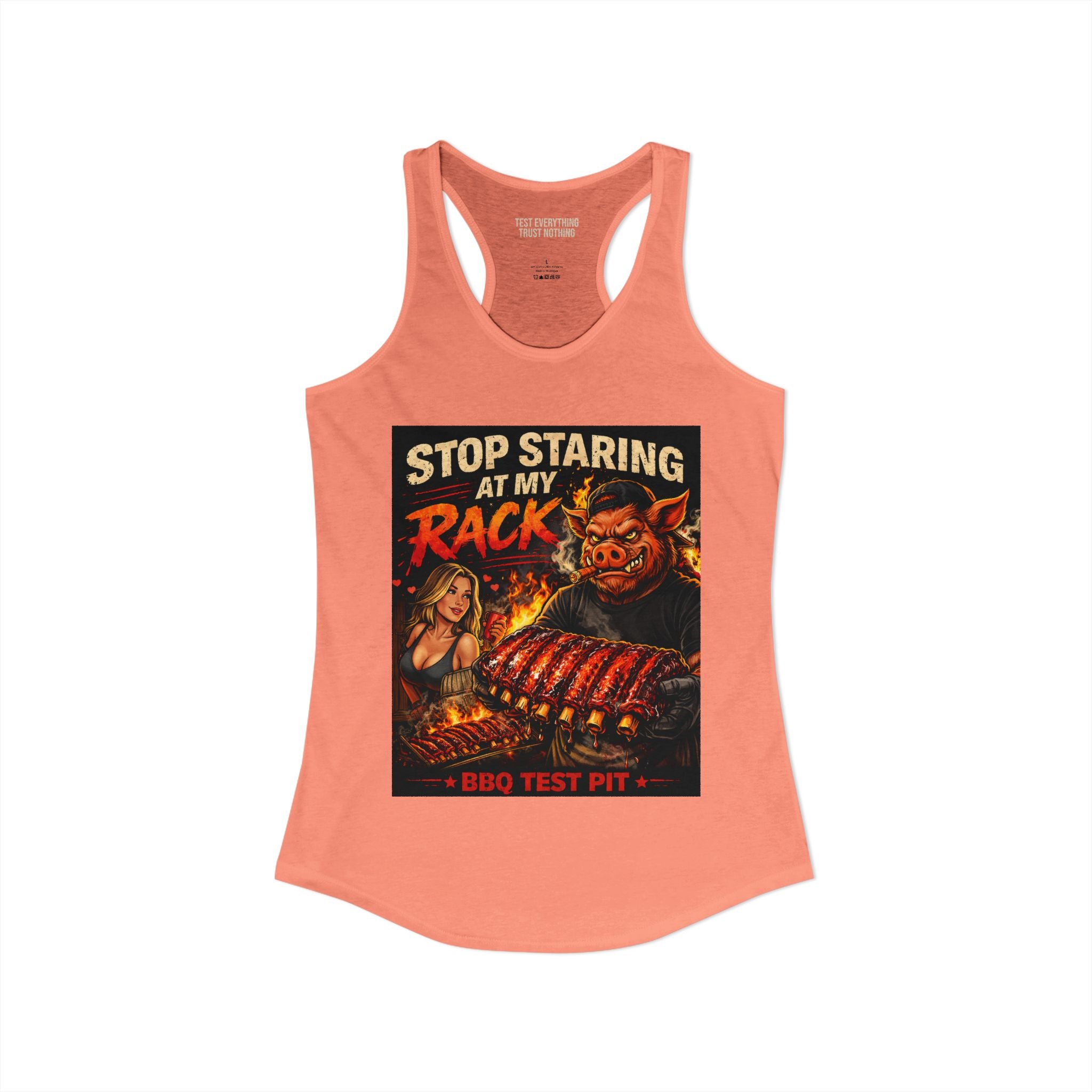Stop Staring At My Rack Women's Tank Top — Premium Racerback | BBQ Test Pit