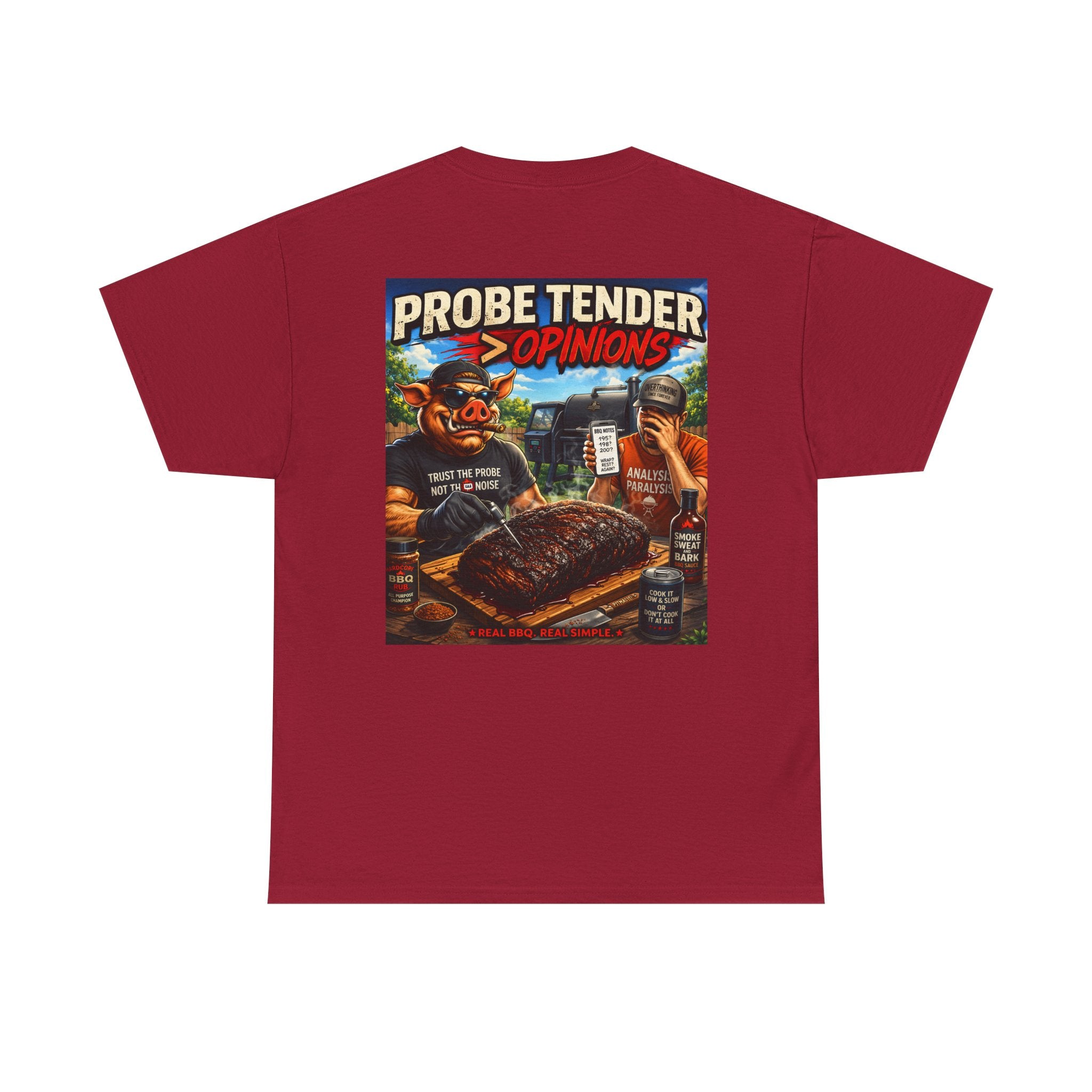 Probe Tender > Opinions T-Shirt — The Pitmaster's Truth | BBQ Test Pit