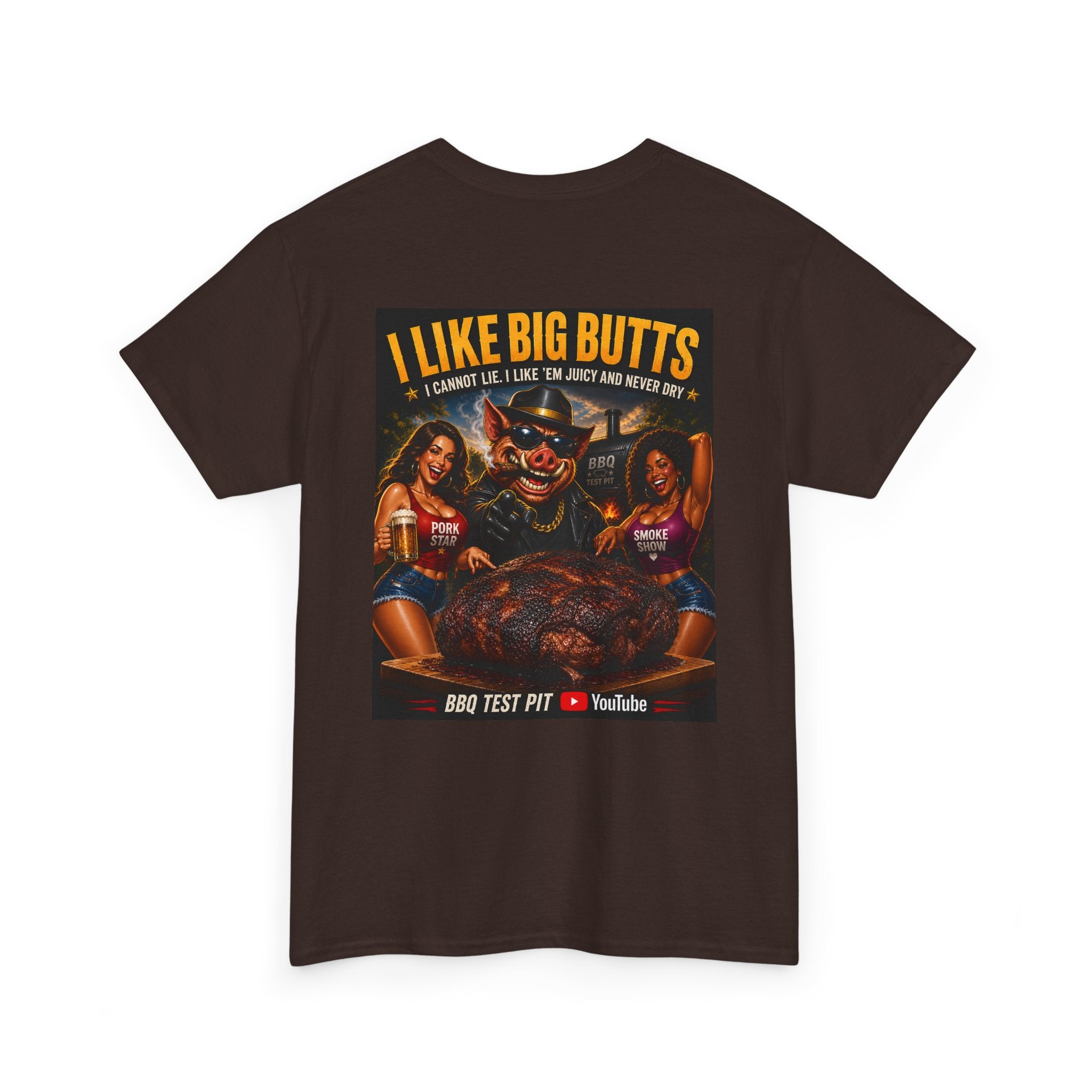 I Like Big Butts T-Shirt — The Ultimate Pork Butt Pitmaster Tee | BBQ Test Pit