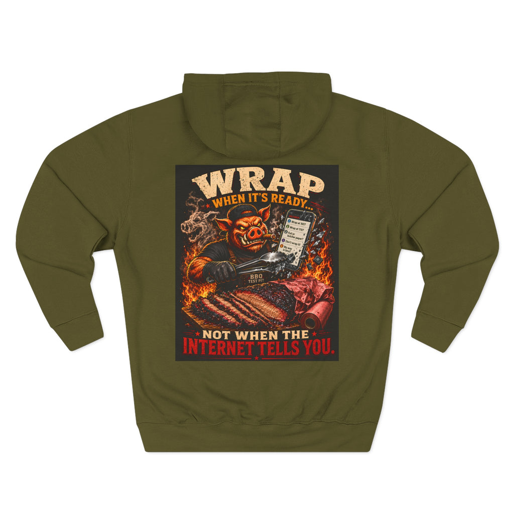 "Wrap When It's Ready" BBQ Hoodie — BBQ Test Pit Pitmaster Fleece Pullover