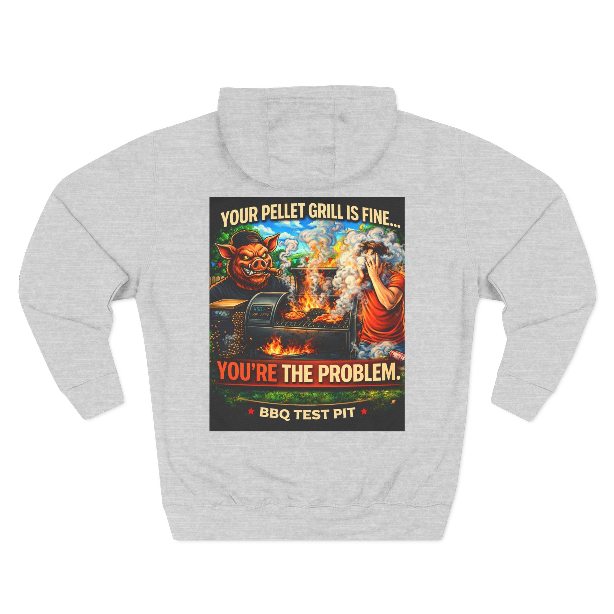 Your Pellet Grill Is Fine Hoodie — Premium Heavyweight Sarcasm | BBQ Test Pit