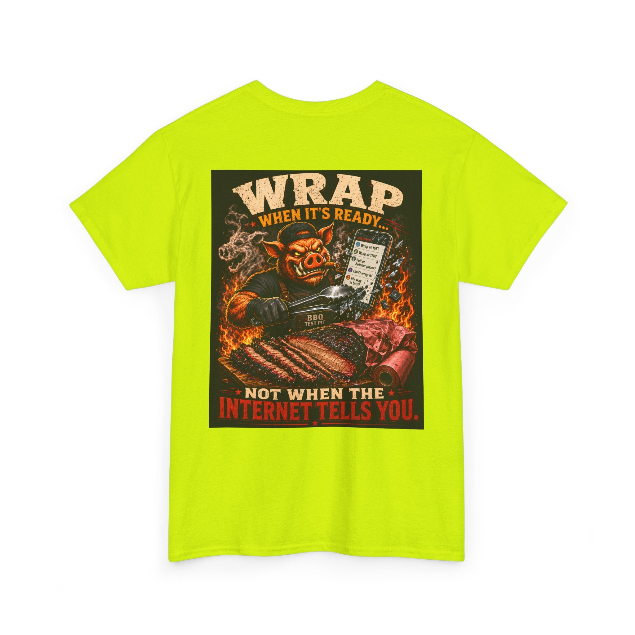 Wrap When It's Ready BBQ Shirt — 5000