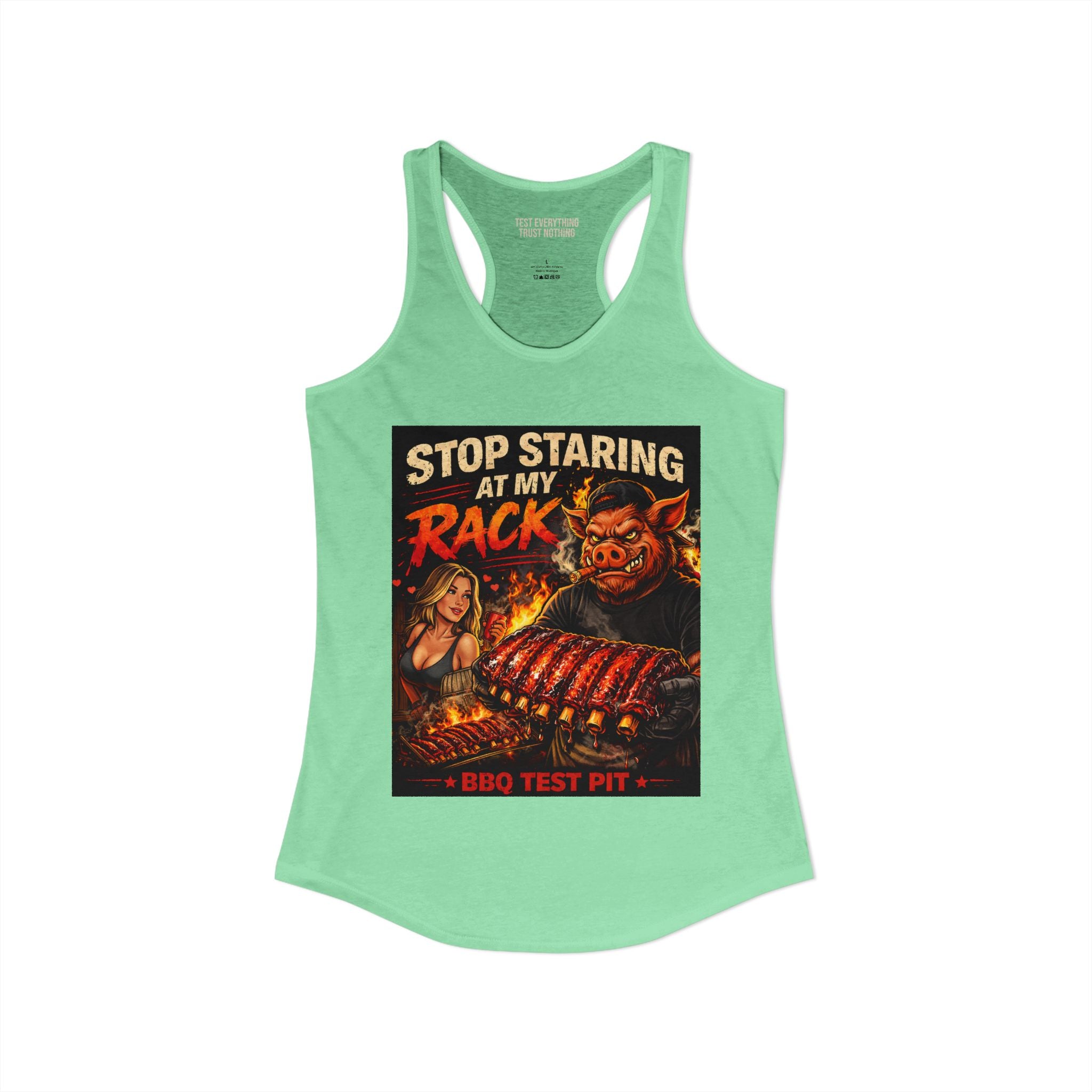 Stop Staring At My Rack Women's Tank Top — Premium Racerback | BBQ Test Pit