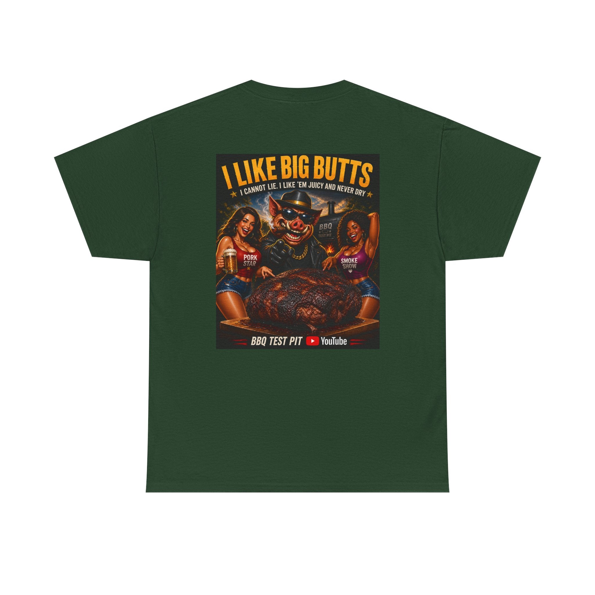 I Like Big Butts T-Shirt — The Ultimate Pork Butt Pitmaster Tee | BBQ Test Pit