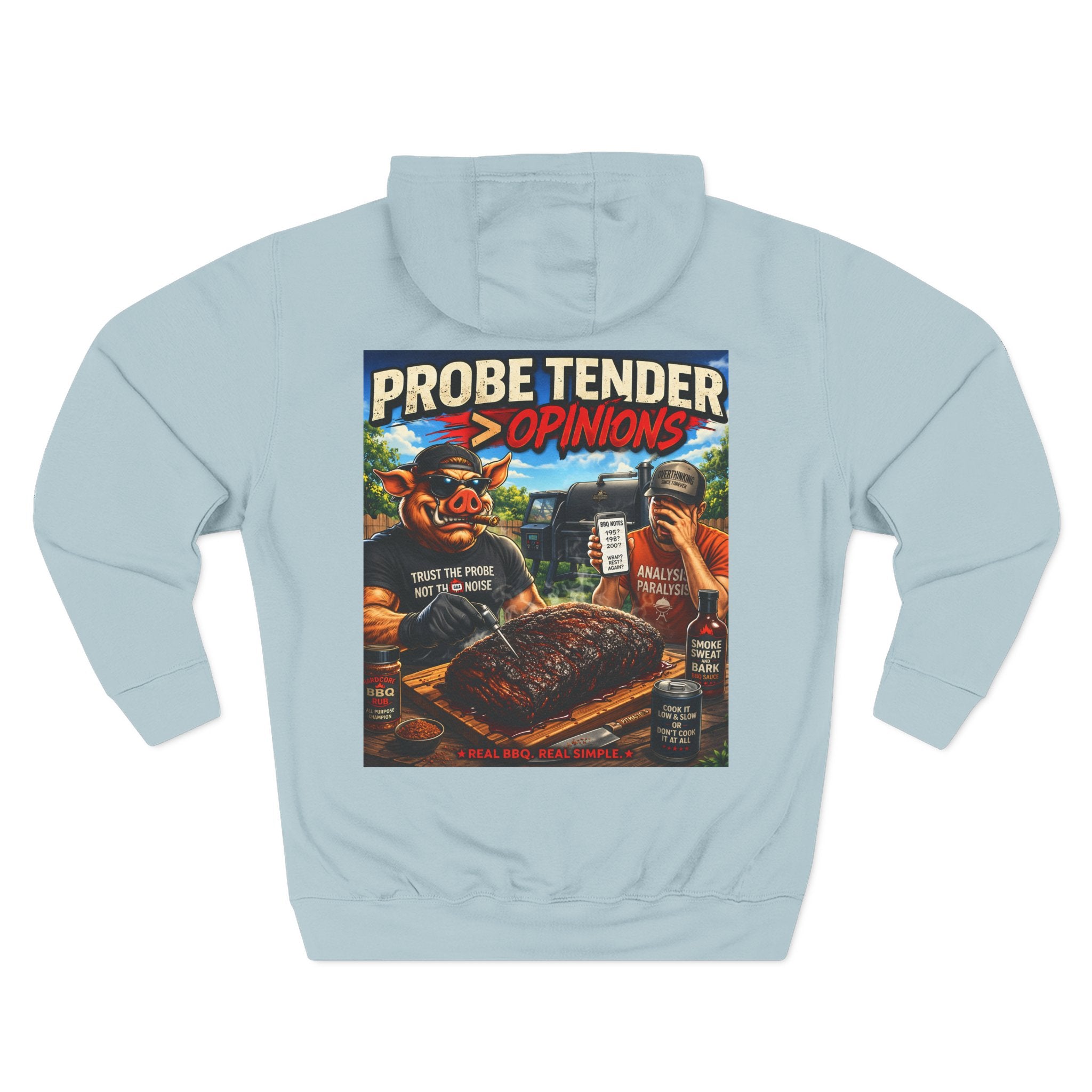 Probe Tender > Opinions Hoodie — Premium Heavyweight Fleece | BBQ Test Pit