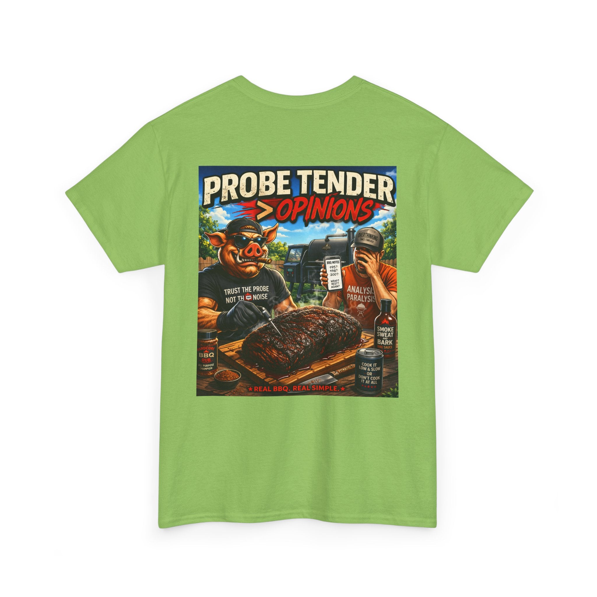 Probe Tender > Opinions T-Shirt — The Pitmaster's Truth | BBQ Test Pit