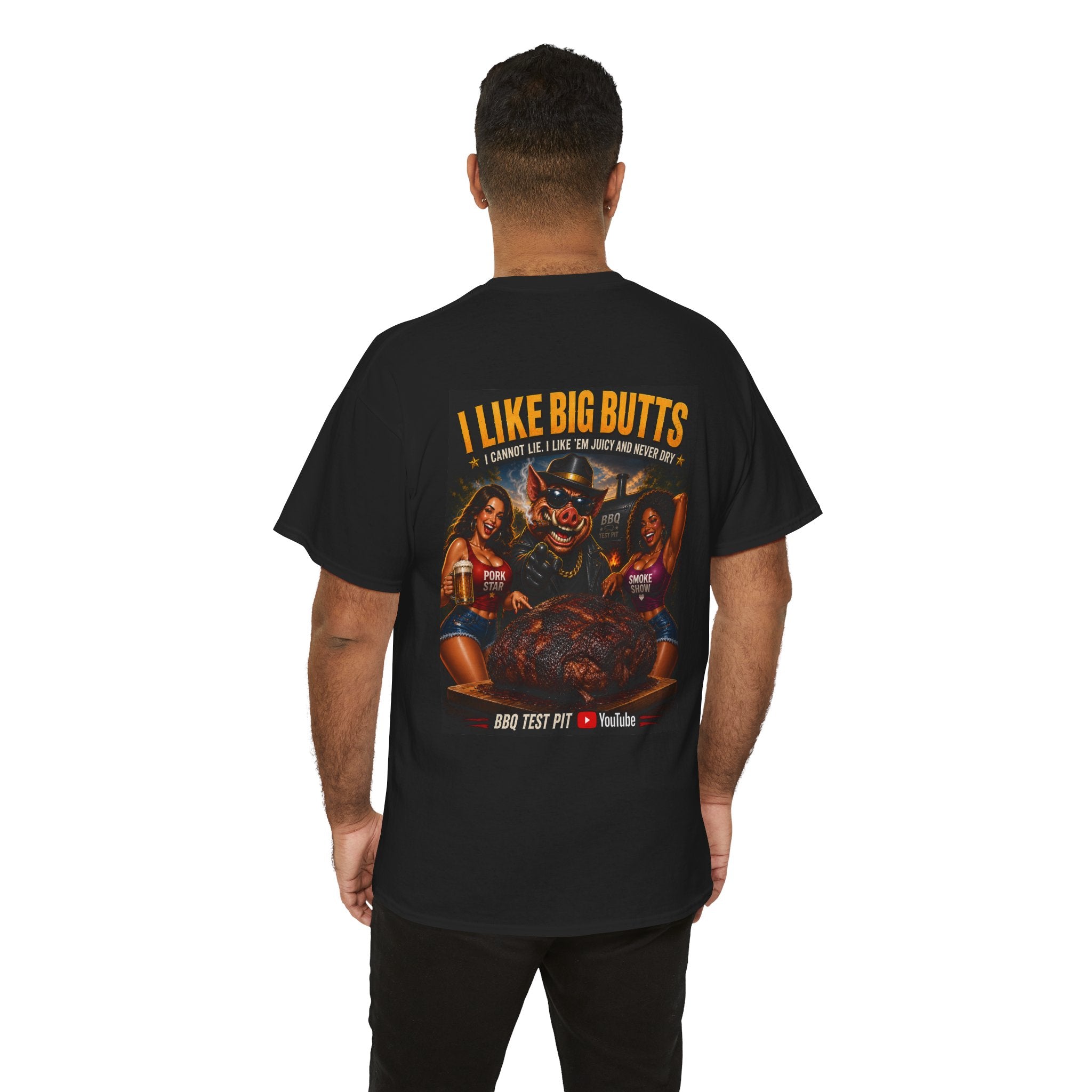 I Like Big Butts T-Shirt — The Ultimate Pork Butt Pitmaster Tee | BBQ Test Pit