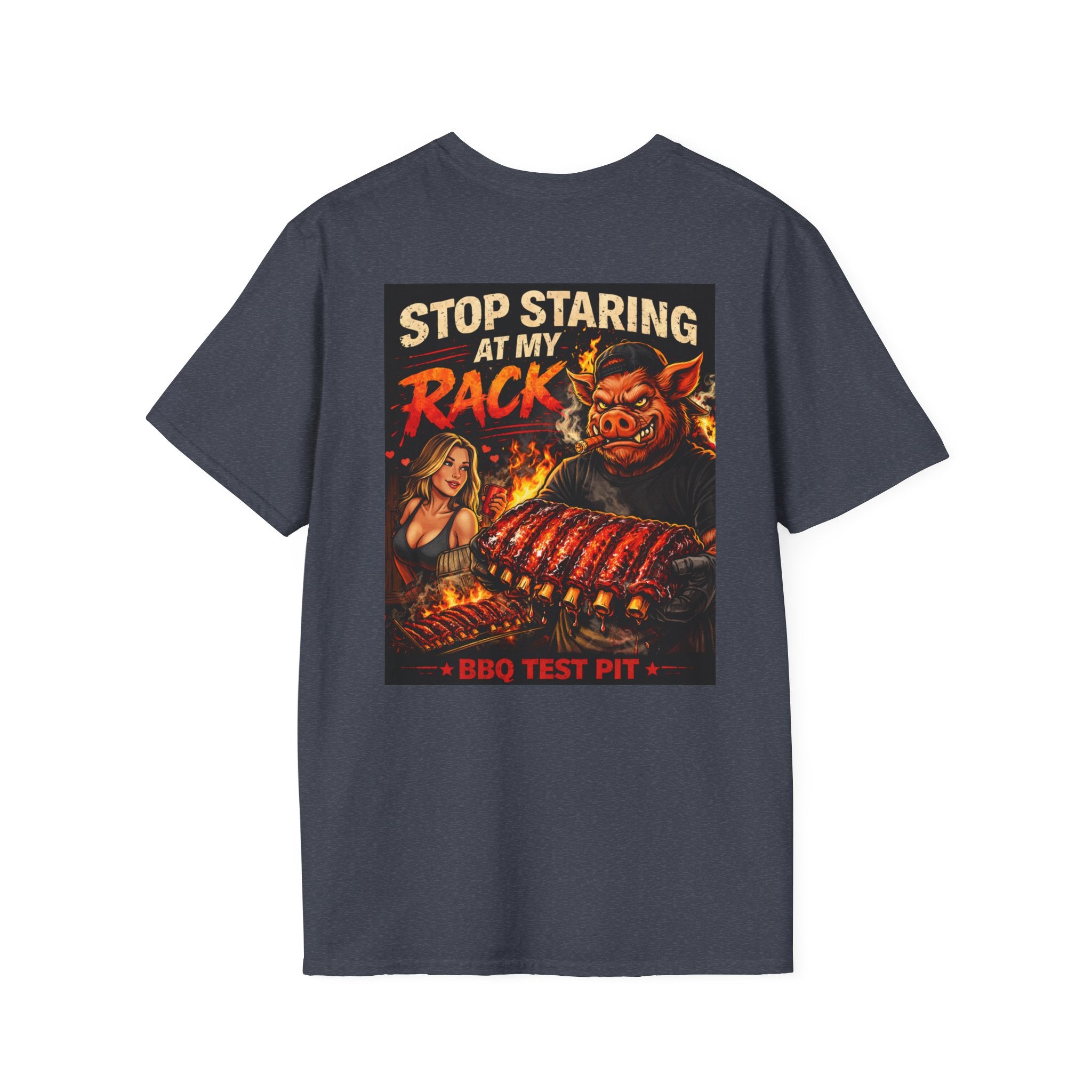Stop Staring At My Rack T-Shirt — Premium Softstyle Rib Tee | BBQ Test Pit