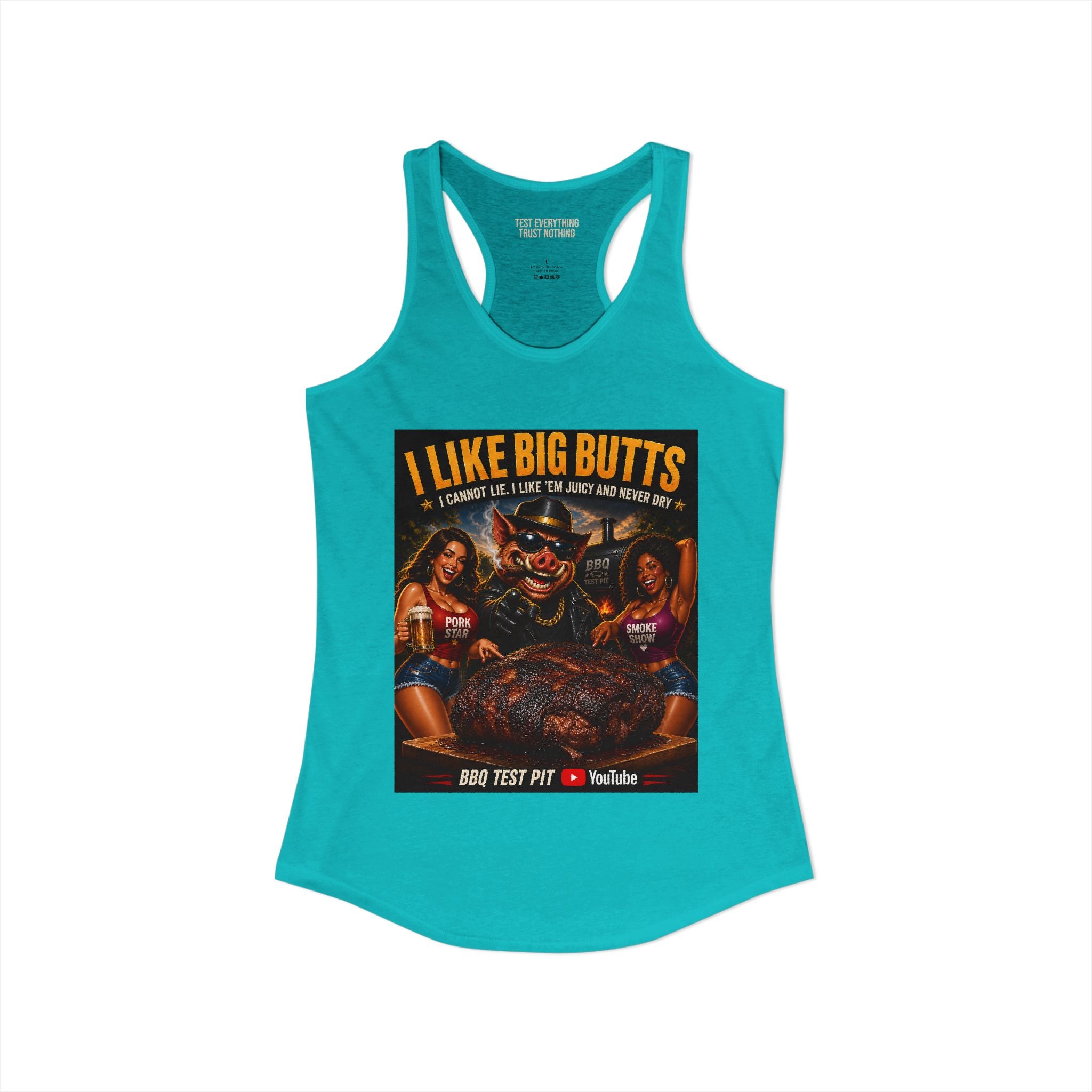 I Like Big BUTTS Women's Tank Top — Premium Racerback | BBQ Test Pit