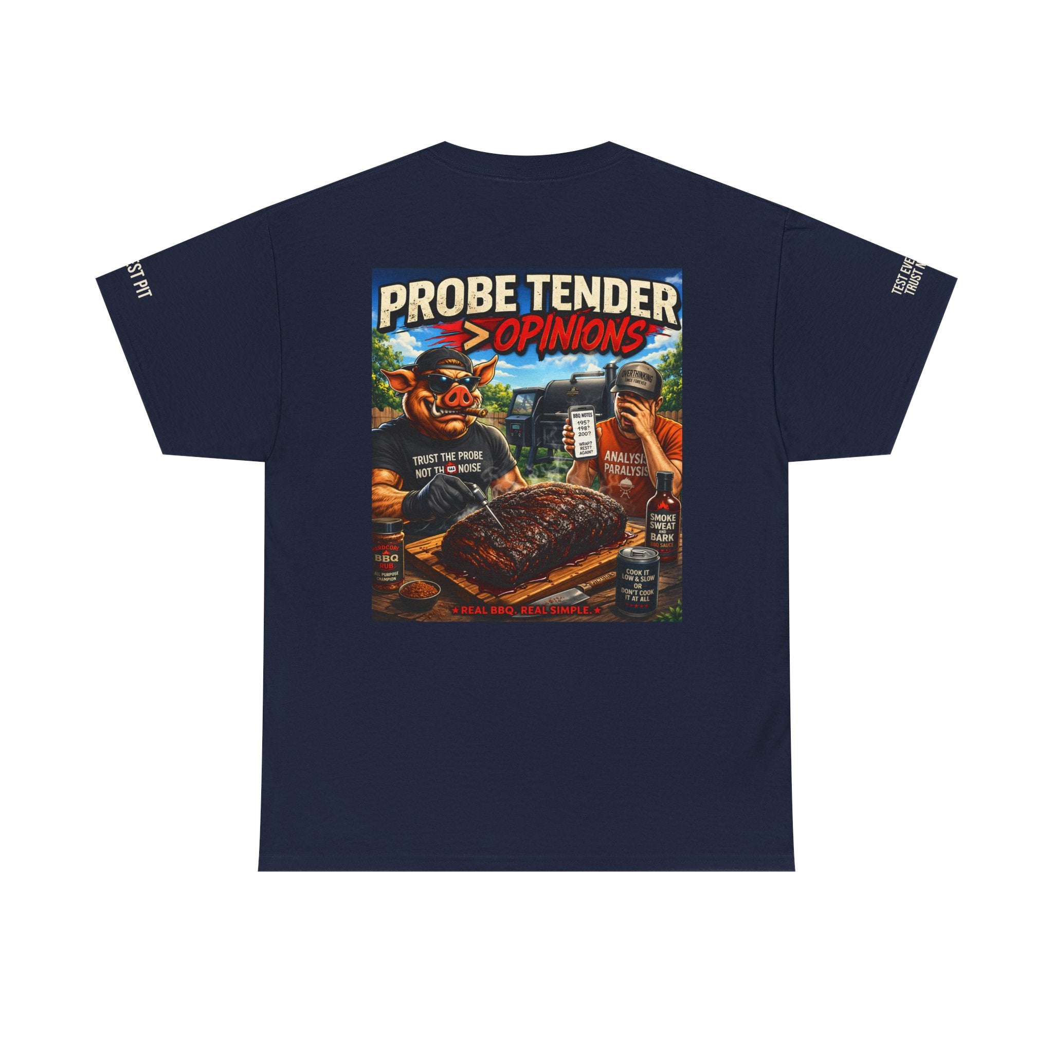 Probe Tender Opinions T-Shirt