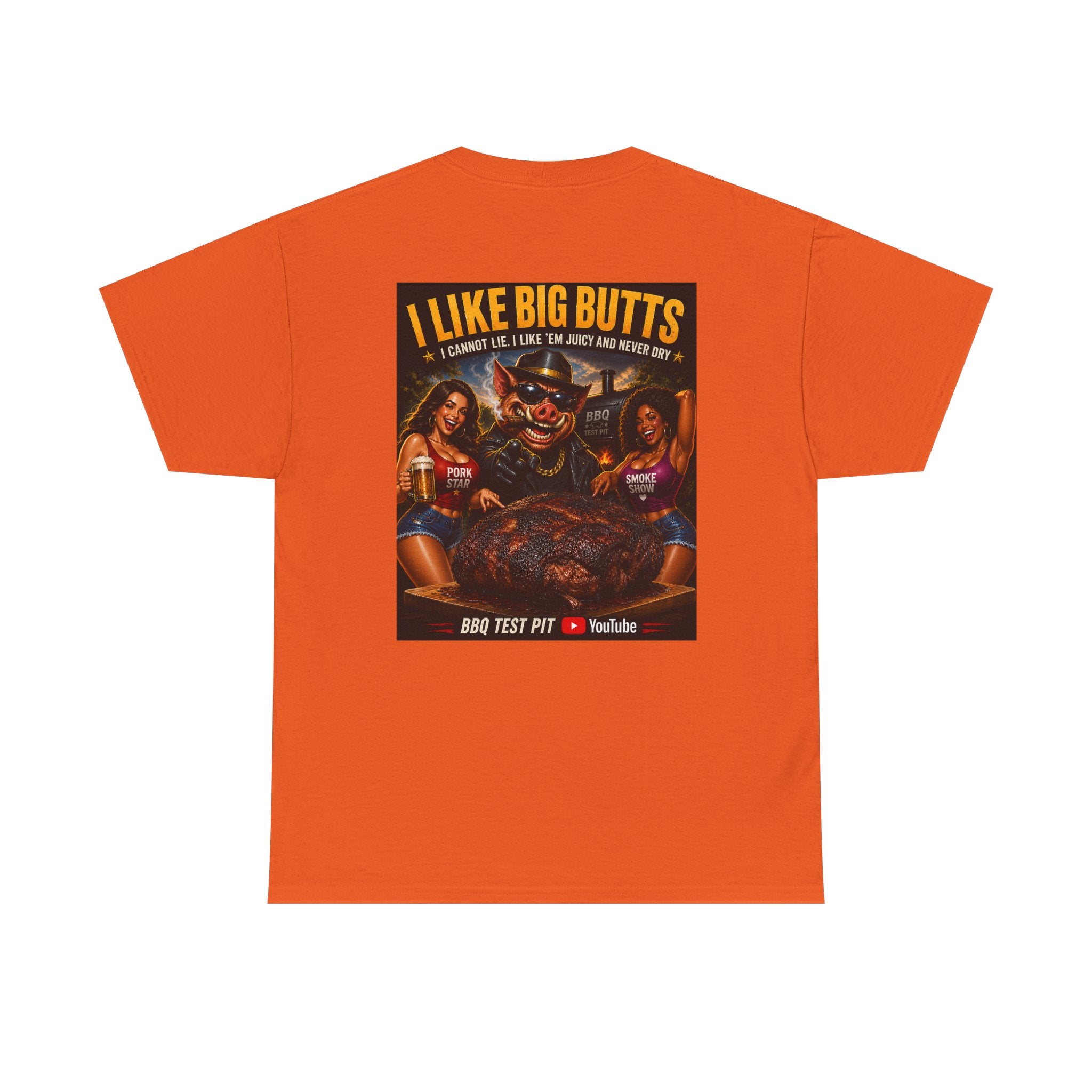 I Like Big Butts T-Shirt — The Ultimate Pork Butt Pitmaster Tee | BBQ Test Pit