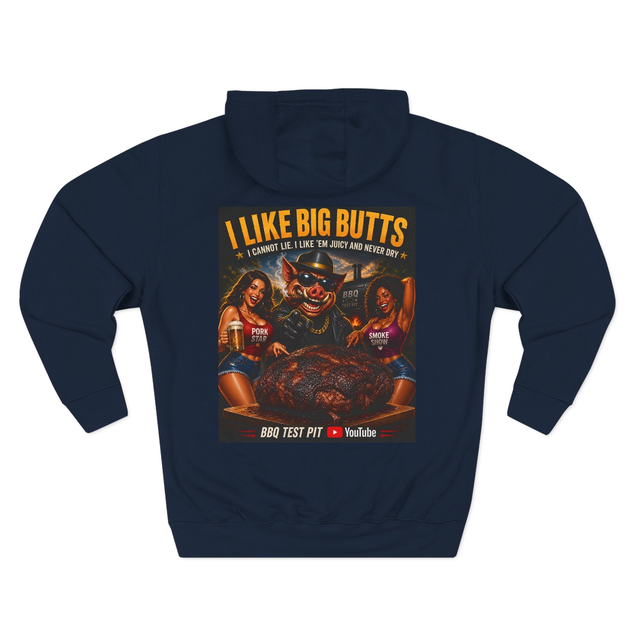 I Like Big Butts BBQ Hoodie — Premium Heavyweight Fleece | BBQ Test Pit