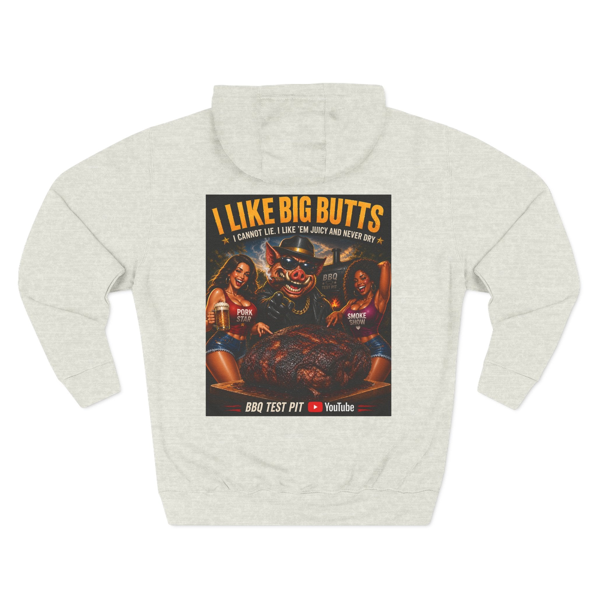 I Like Big Butts BBQ Hoodie — Premium Heavyweight Fleece | BBQ Test Pit