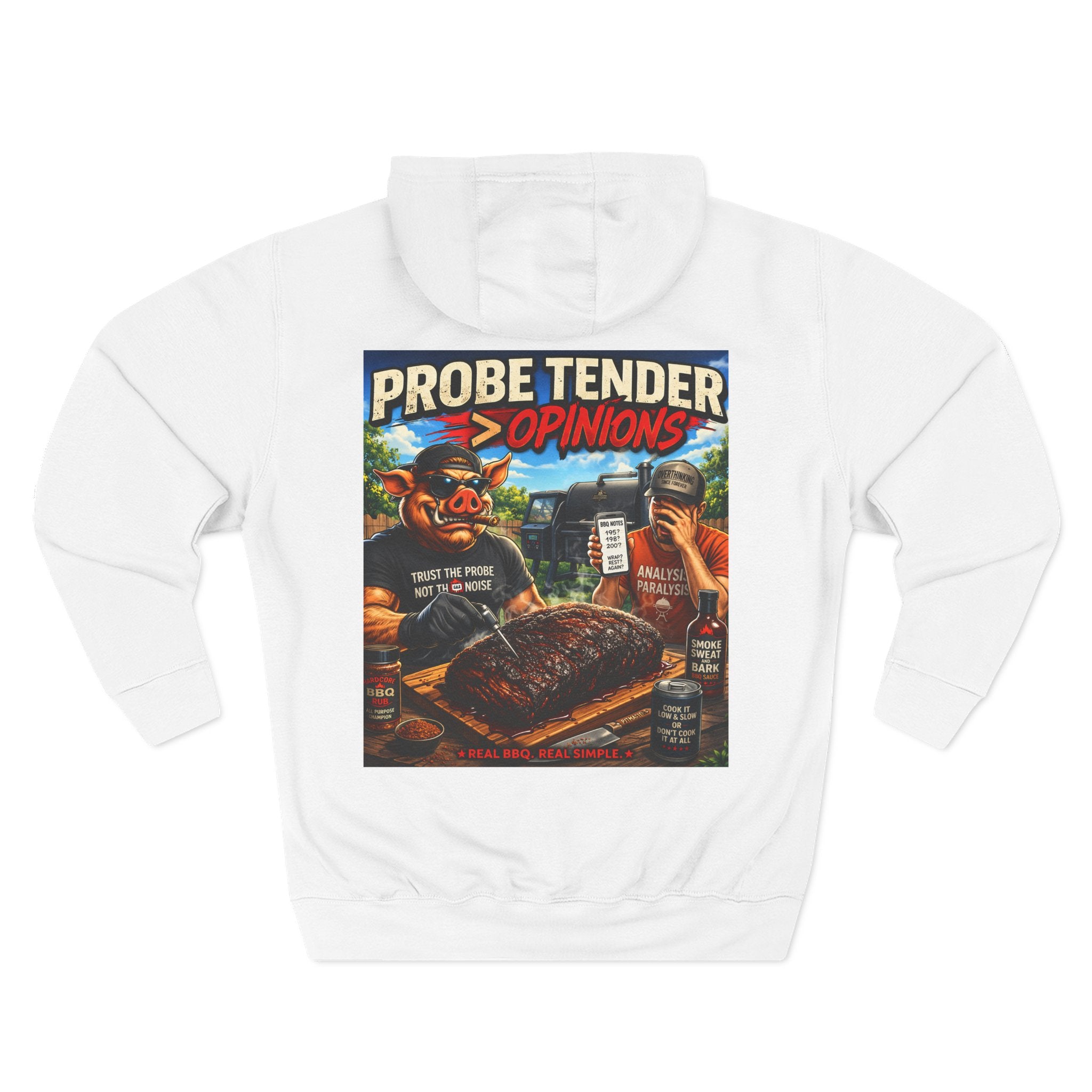 Probe Tender > Opinions Hoodie — Premium Heavyweight Fleece | BBQ Test Pit