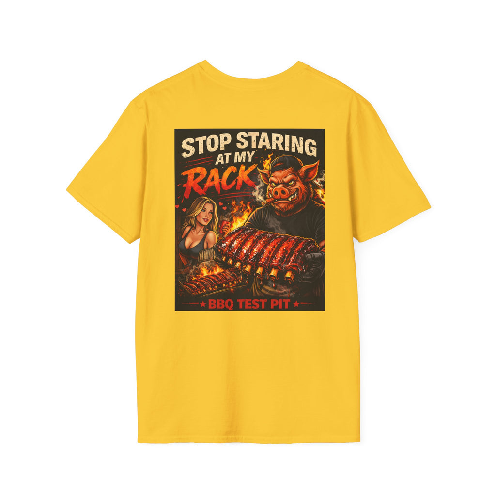 Stop Staring At My Rack T-Shirt — Premium Softstyle Rib Tee | BBQ Test Pit