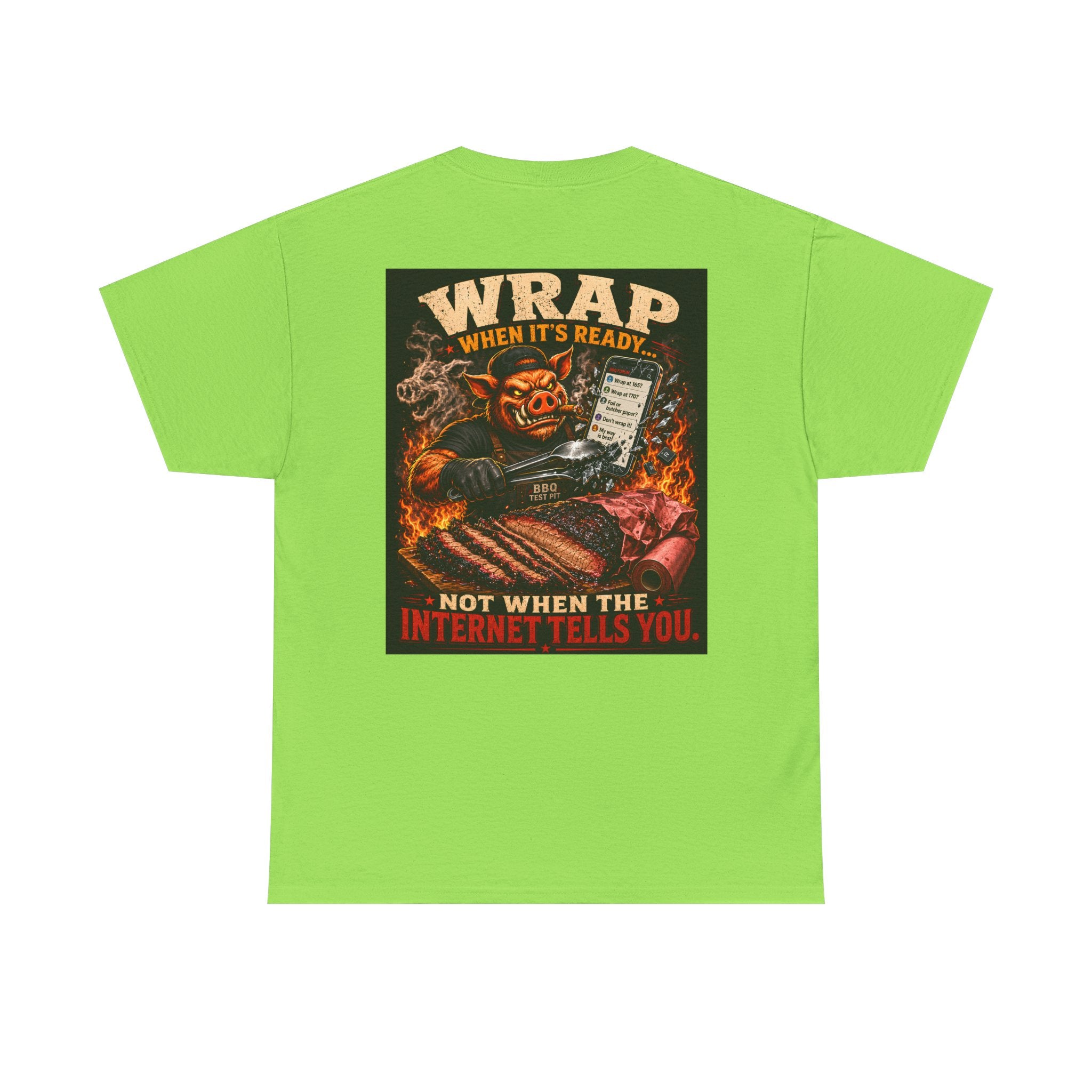 Wrap When It's Ready BBQ Shirt — 5000