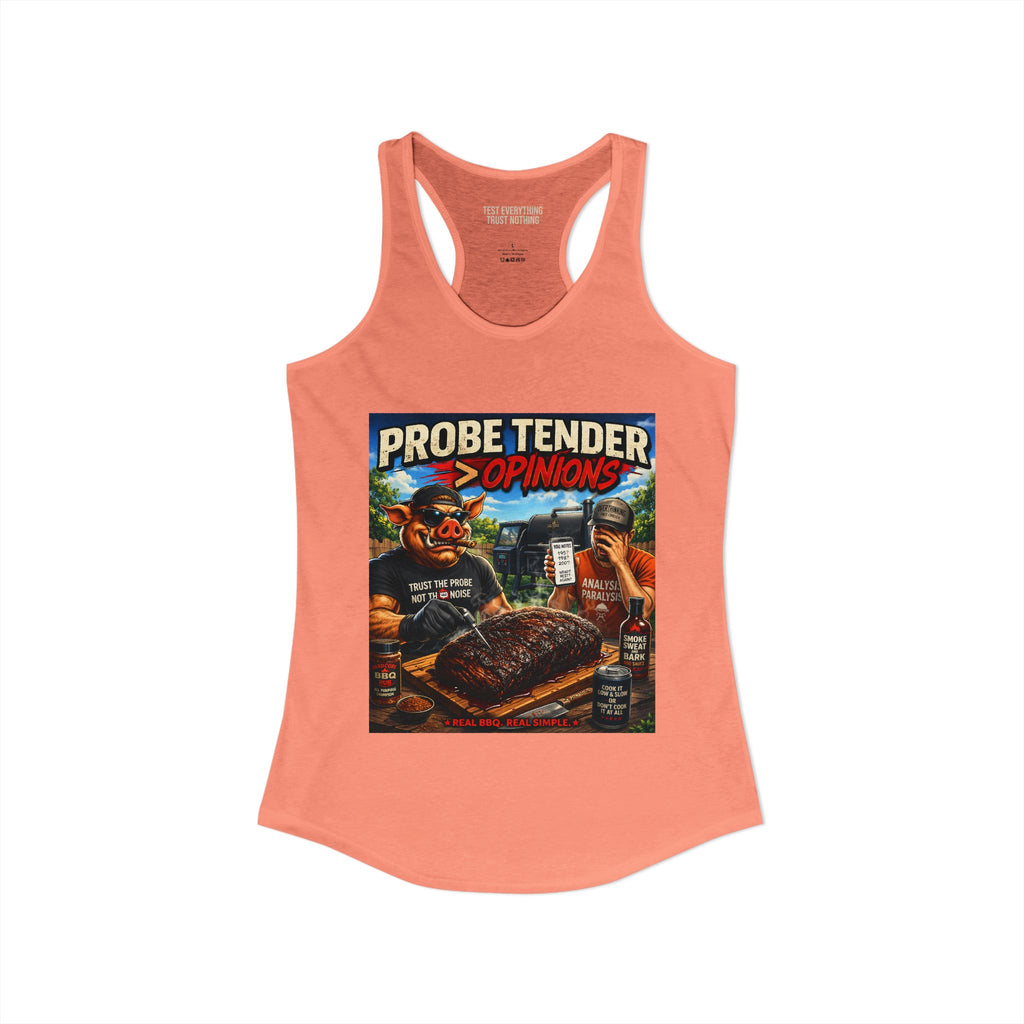 Probe Tender > Opinions Women's Tank Top — Premium Racerback | BBQ Test Pit