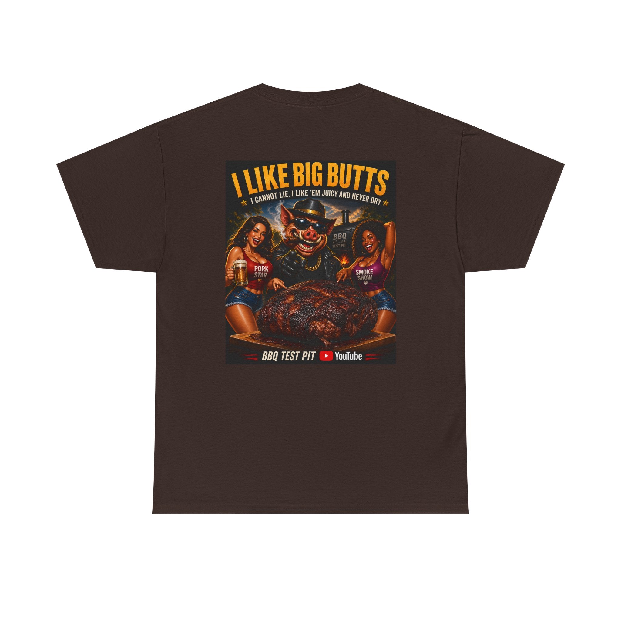 I Like Big Butts T-Shirt — The Ultimate Pork Butt Pitmaster Tee | BBQ Test Pit