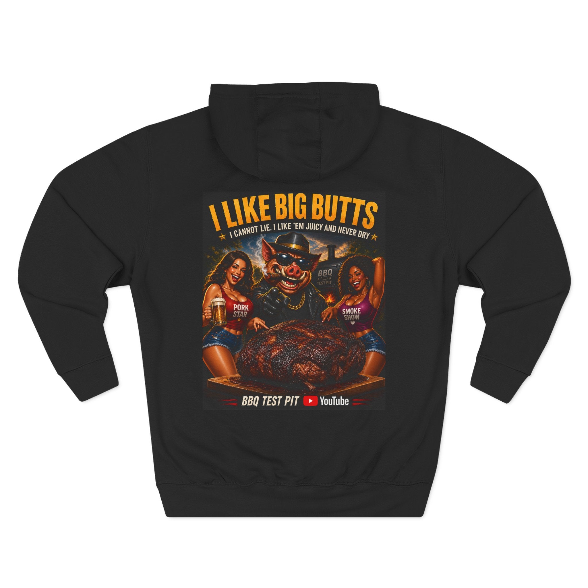 I Like Big Butts BBQ Hoodie — Premium Heavyweight Fleece | BBQ Test Pit